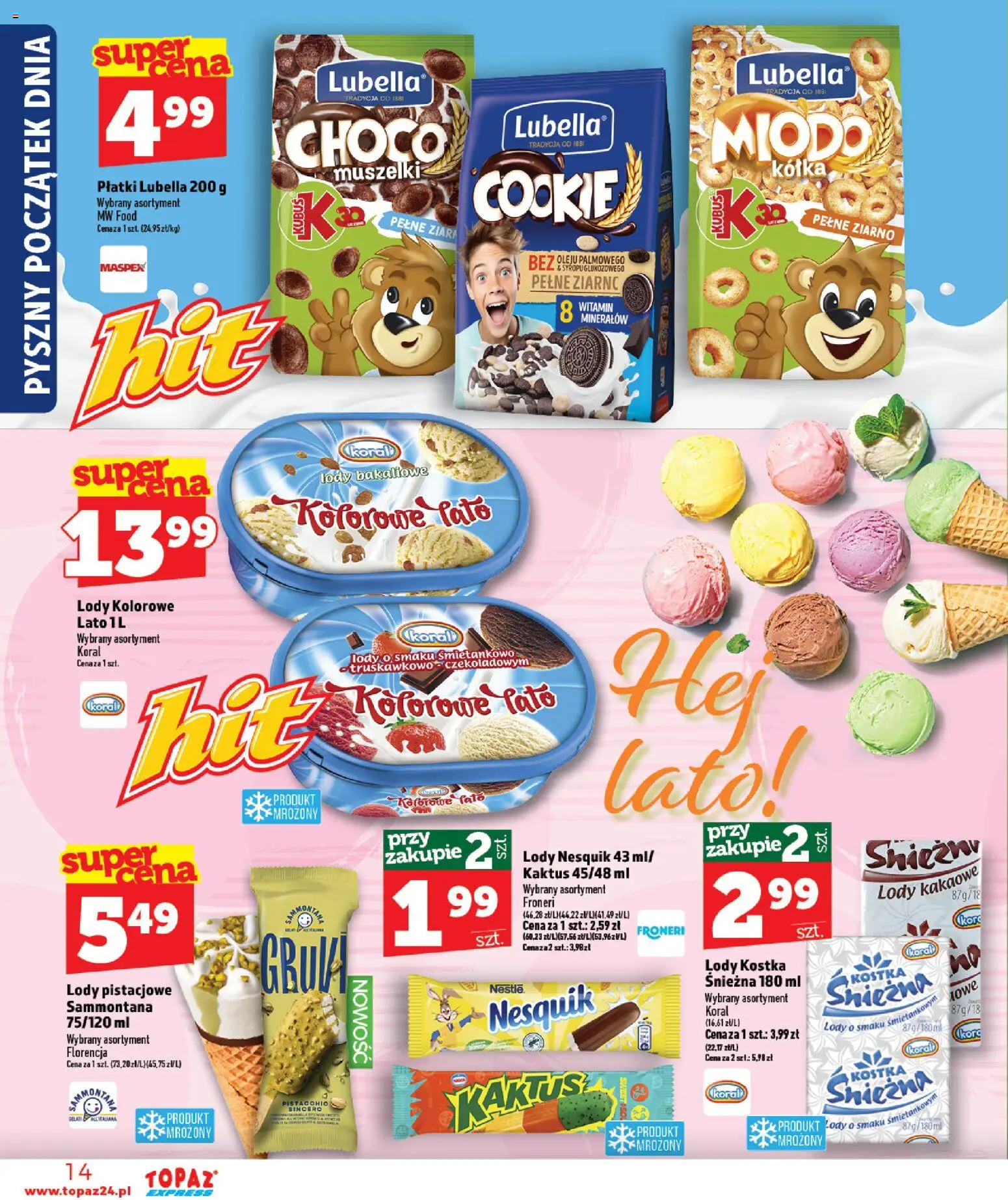 Topaz gazetka - Express od 25.06.2026 | Strona: 14 | Produkty: Lody pistacjowe, Płatki, Lody