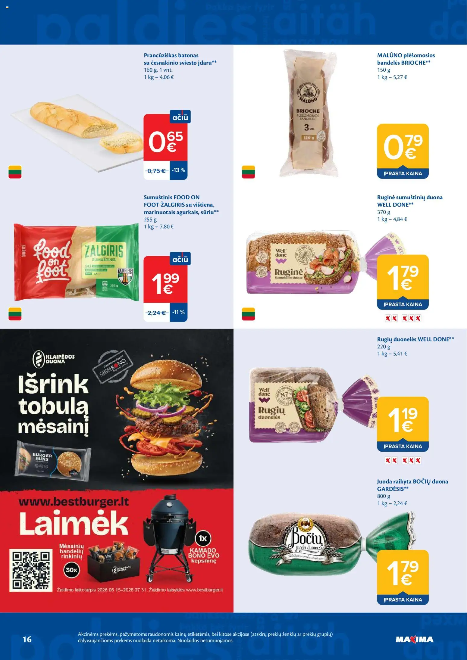 MAXIMA akcijos nuo 2026.06.30 | Puslapis: 16 | Prekių: Batonas, Bandelės, Sumuštinis, Duona