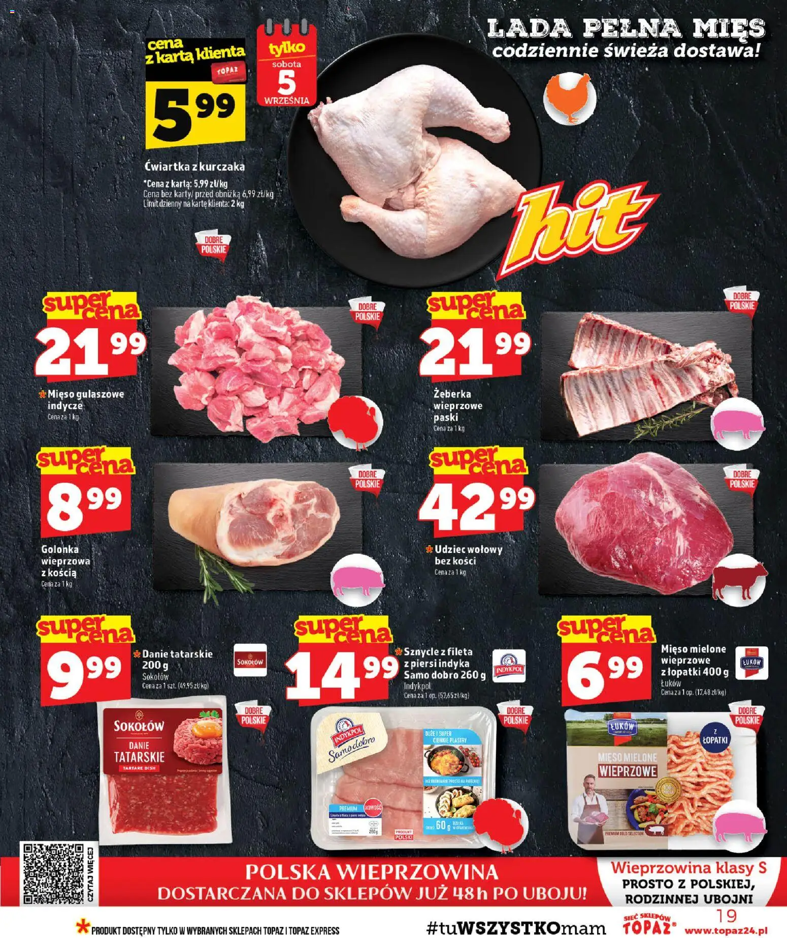 Topaz gazetka - Ceny małe na stałe od 03.09.2026 | Strona: 19 | Produkty: Golonka, Udziec wołowy, Mięso, Mięso mielone