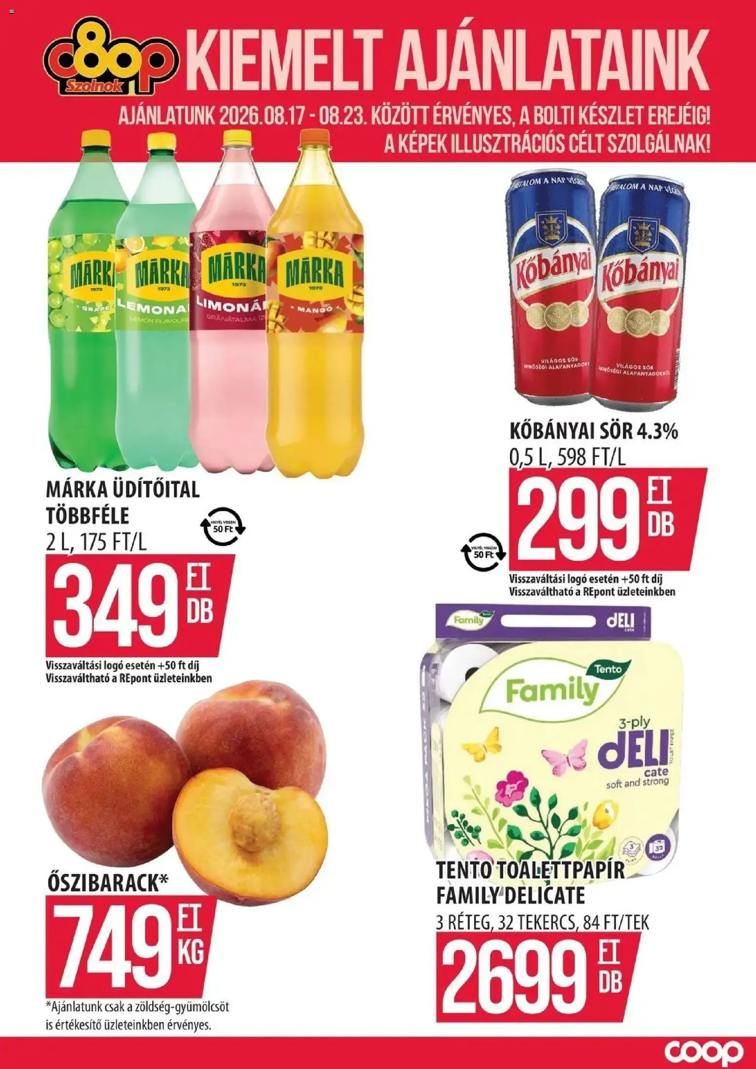 COOP Szolnok akciós újság Szákszend - 2026.08.17. -tól/töl > akció, lapozható szórólap 🛍️ | Oldal: 1 | Termékek: Üdítőital, Világos sör, Gránátalma, Mangó