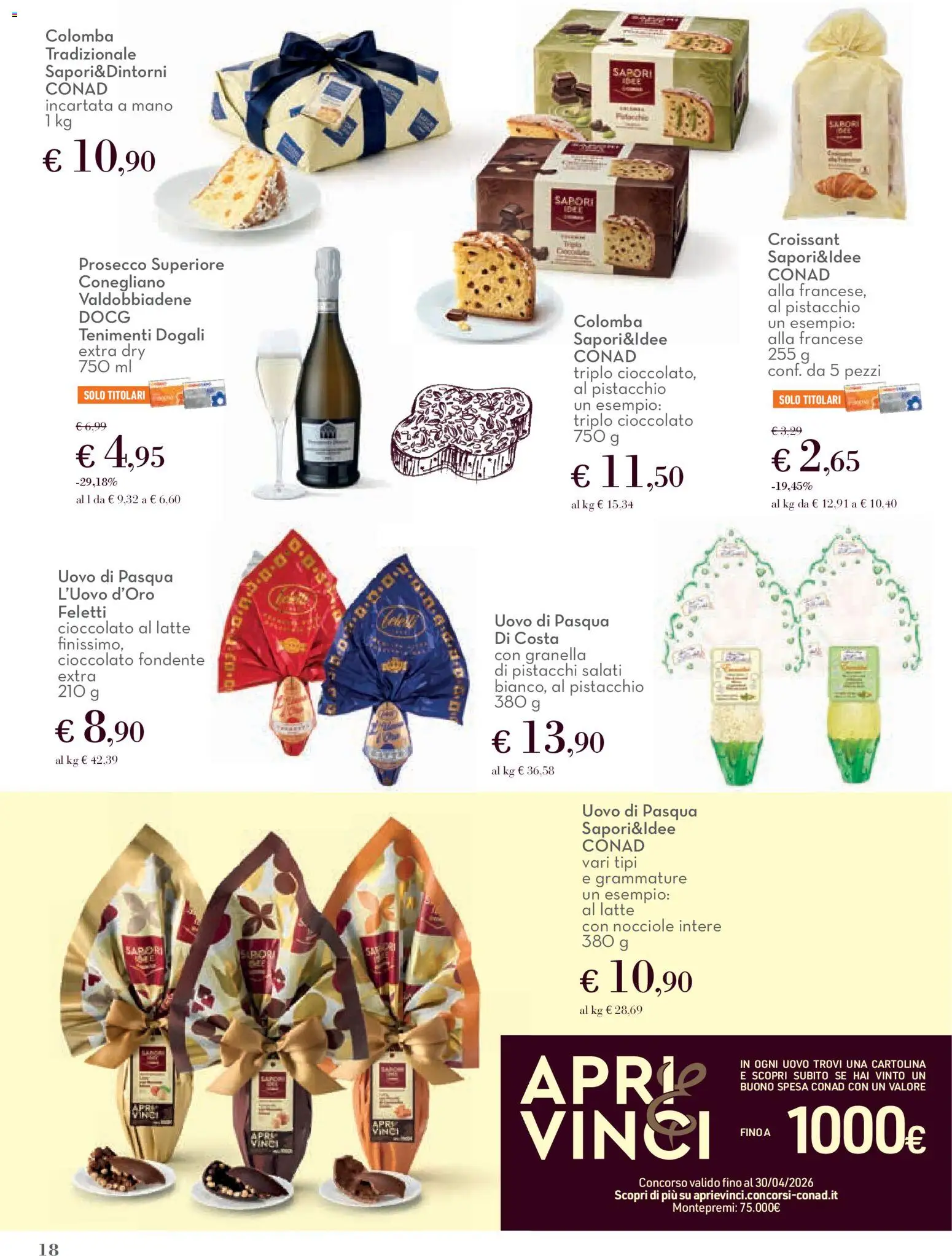 Volantino Conad del 12.03.2026 | Pagina: 18 | Prodotti: Cioccolato, Prosecco, Nocciole, Pistacchi