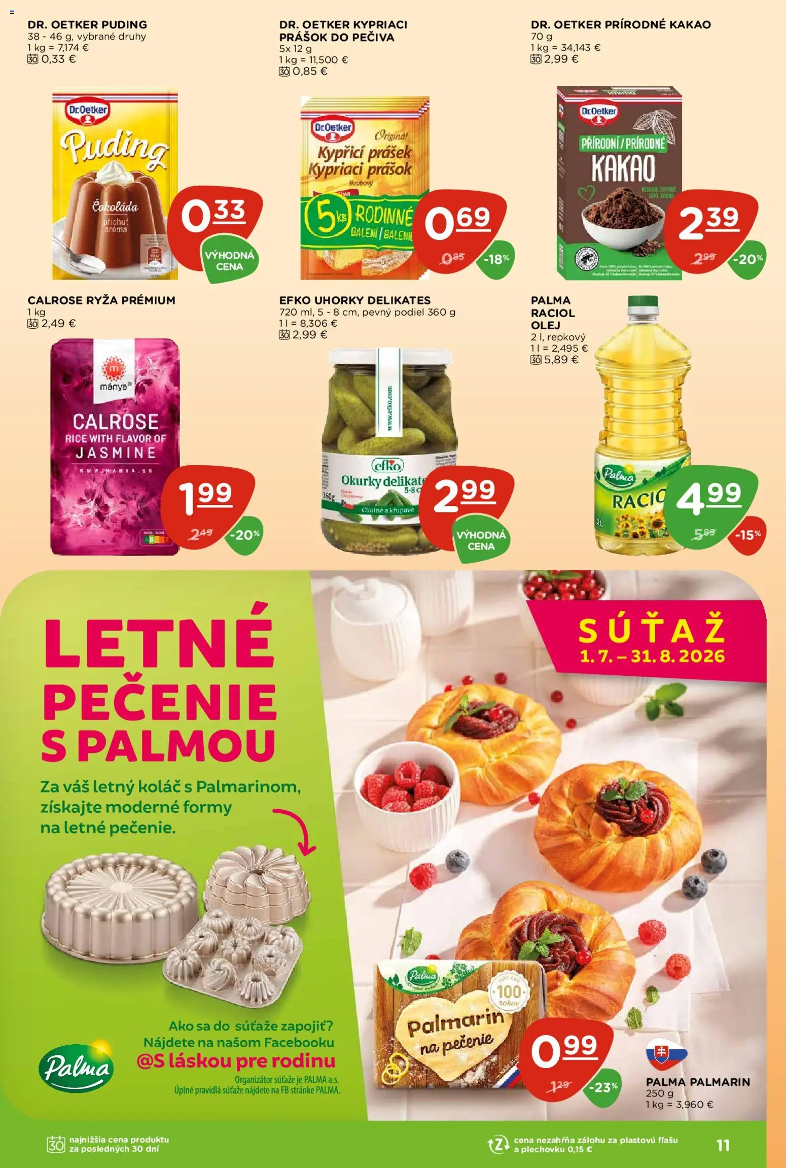Nové Terno akcie – leták je platný od 06.08.2026 | Strana: 11 | Produkty: Ryža, Prášok do pečiva, Koláč, Čokoláda