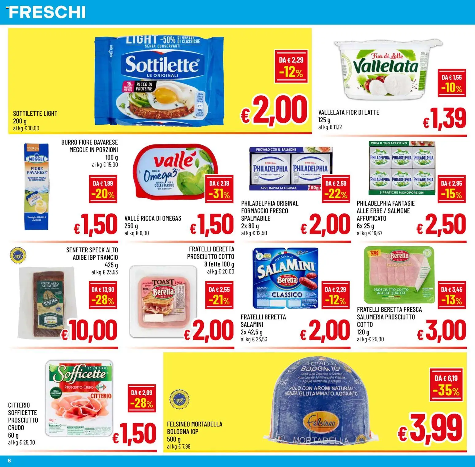 Volantino A&O del 24/06/2026 | Pagina: 8 | Prodotti: Prosciutto Cotto, Prosciutto, Burro, Mortadella