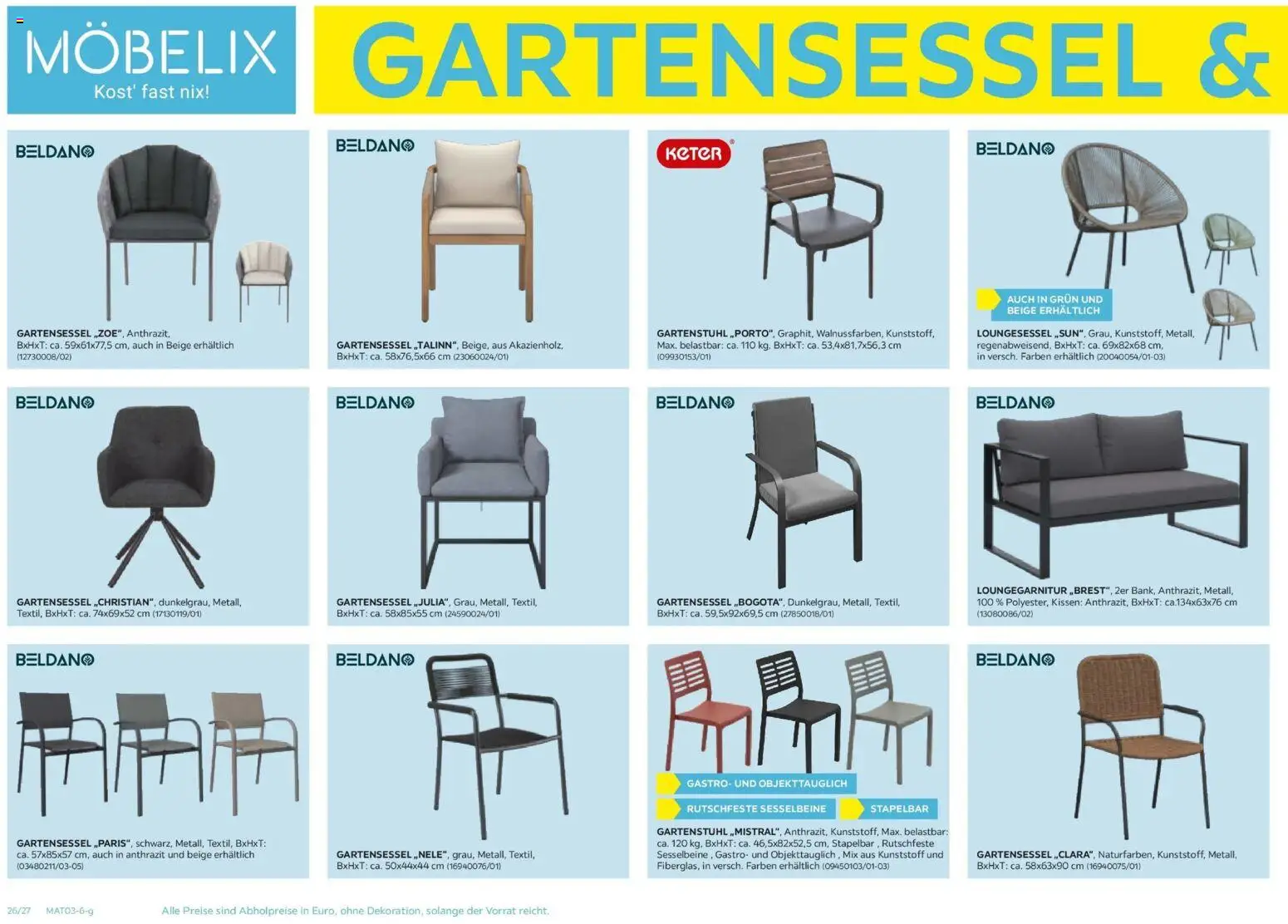 Möbelix Gartenmöbel Mistelbach, Zams, Zell Am See gültig ab 13.04.2026 | Seite: 26 | Produkte: Kissen