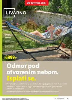 LIVARNO Viseća ležaljka sa postoljem, Okvir od čeličnih cevi presvučen prahom sa stopicama koje štite pod. Bezalatna montaža pomoću ručnih vijaka. Uklj. torbu za odlaganje sa kaiševima za nošenje. Dimenzije (D x Š x V): cca 290 x 120 x 110 cm. Površina za ležanje viseće ležaljke (D x Š): cca 200 x 100 cm. Maks. opterećenje: 100 kg - pregled Lidl kataloga - važi od 28.05.2026 | Strana: 19 | Proizvode: Ležaljka