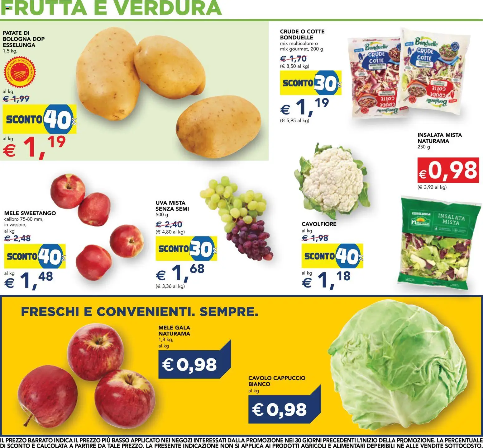 Volantino Esselunga S del 08/10/2026 | Pagina: 16 | Prodotti: Patate, Frutta, Uva, Cavolo cappuccio bianco