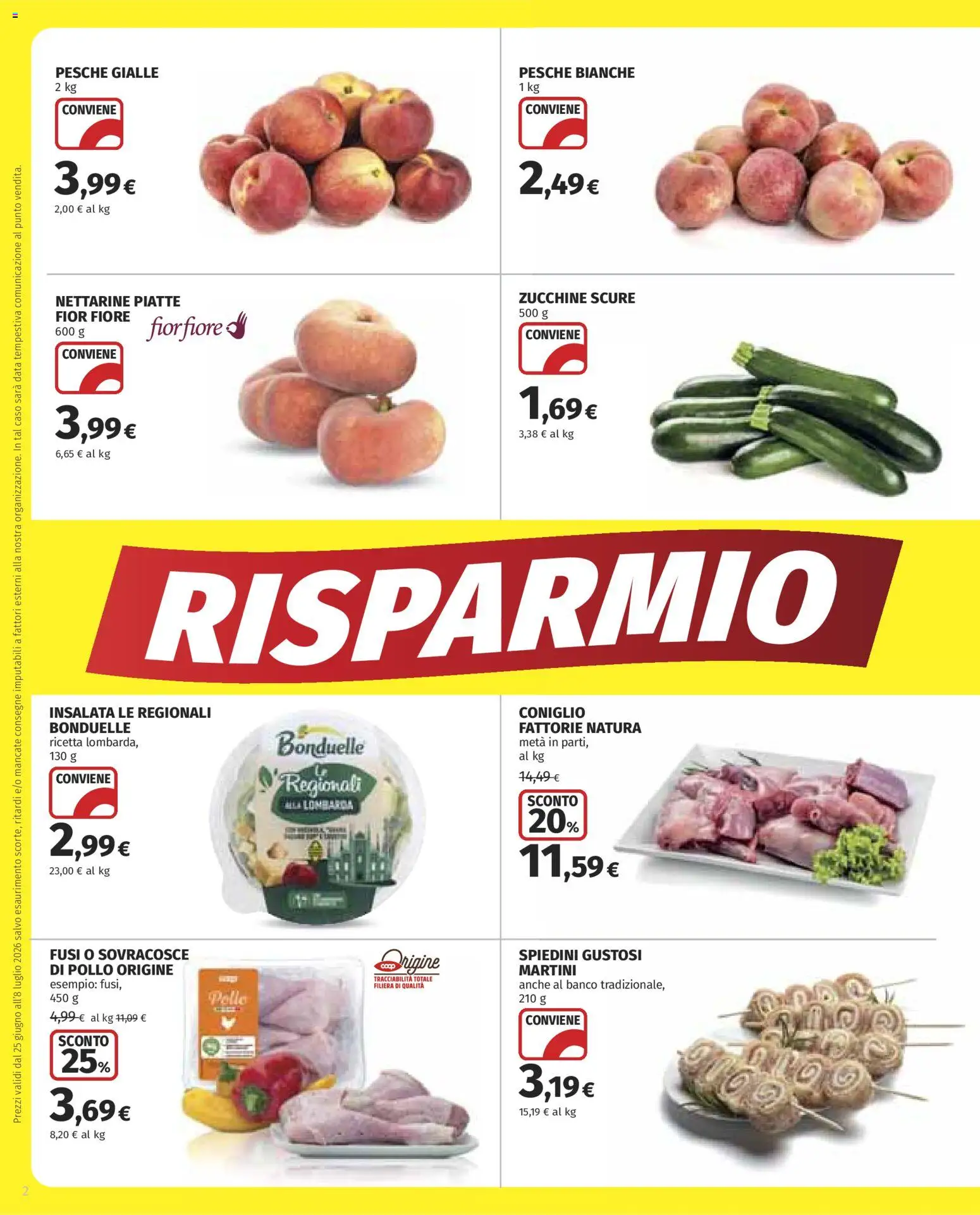 Volantino COOP del 25/06/2026 | Pagina: 2 | Prodotti: Insalata, Data, Zucchine, Spiedini