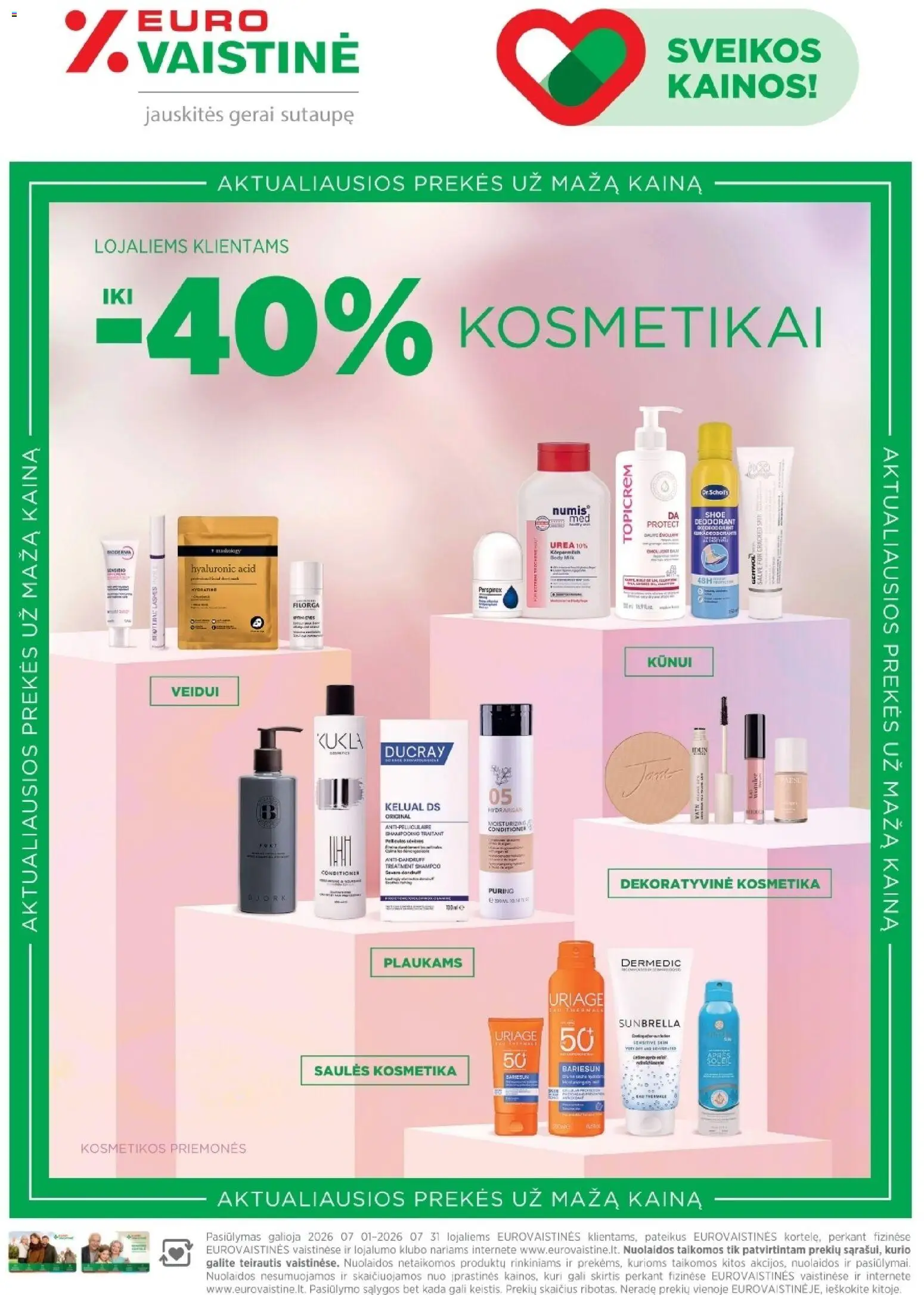 EUROVAISTINĖ akcijos nuo 2026.07.01 | Puslapis: 22