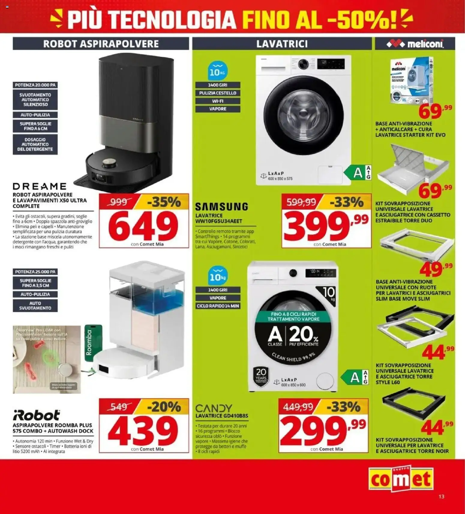 Nuovo Comet volantino attuale dal 16/10/2026 > offerte anteprima 🛍️ | Pagina: 13 | Prodotti: Spazzola, Robot aspirapolvere, Robot, Samsung