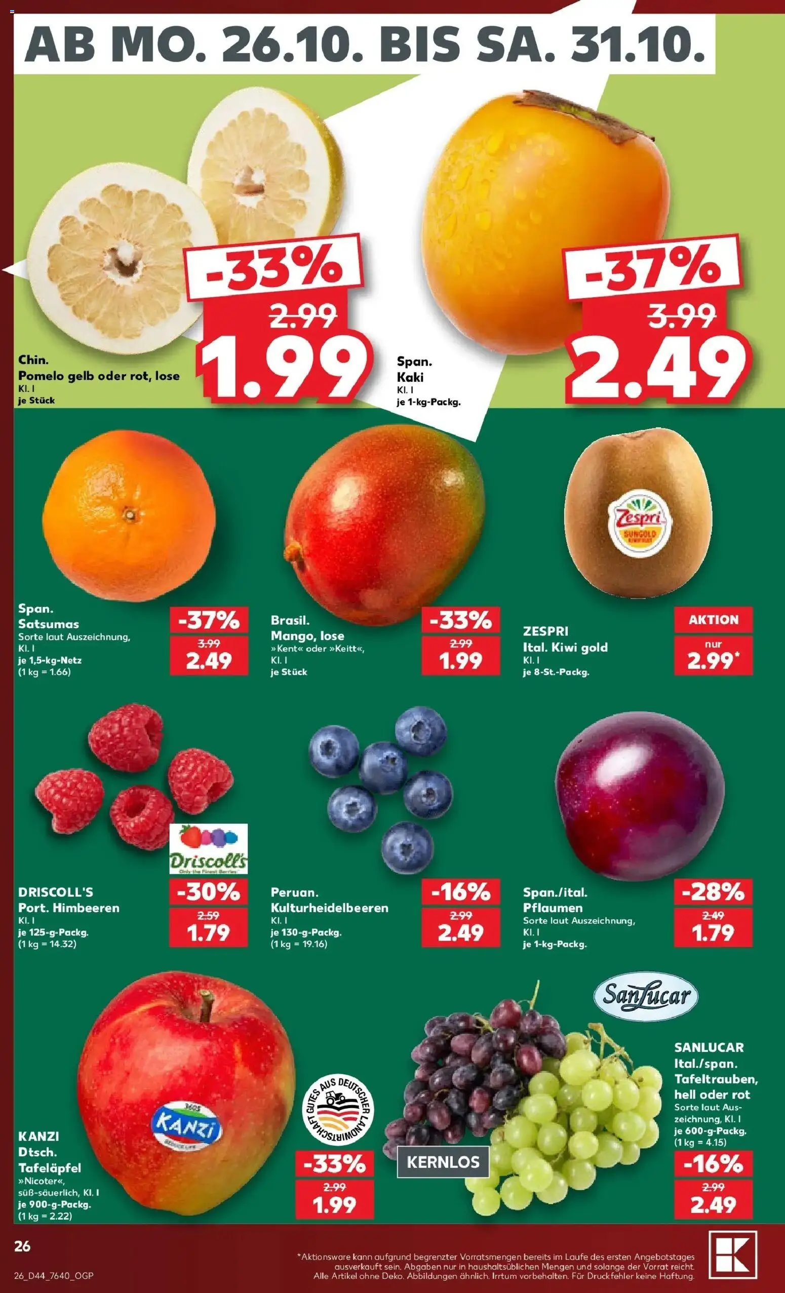 Prospekt Kaufland ab 26.10.2026 » Angebote Online zum Blättern | Seite: 30 | Produkte: Himbeeren, Pflaumen, Kaki, Kiwi