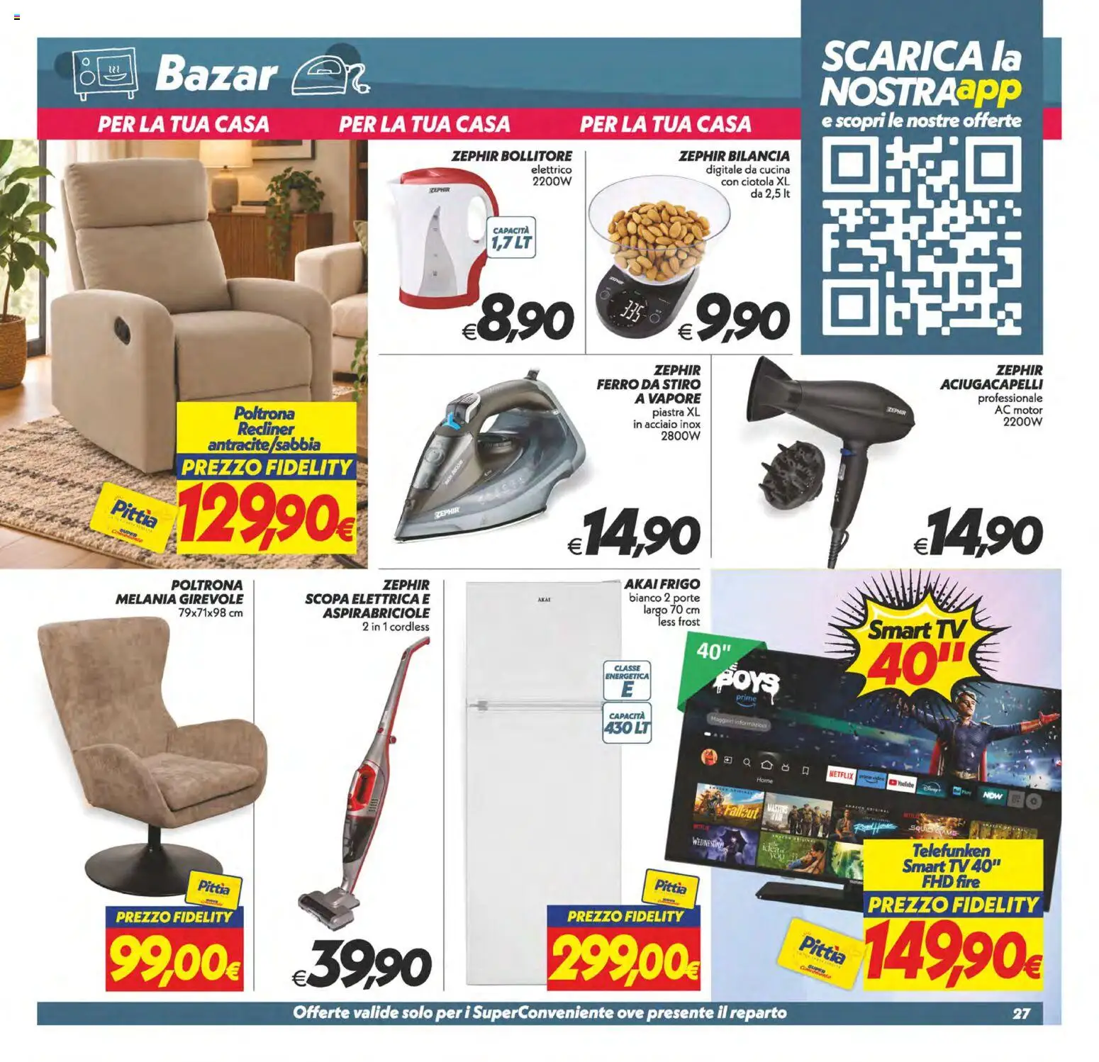Volantino SuperConveniente del 13/10/2026 | Pagina: 27 | Prodotti: Scopa elettrica, smart TV, Bilancia, Ferro