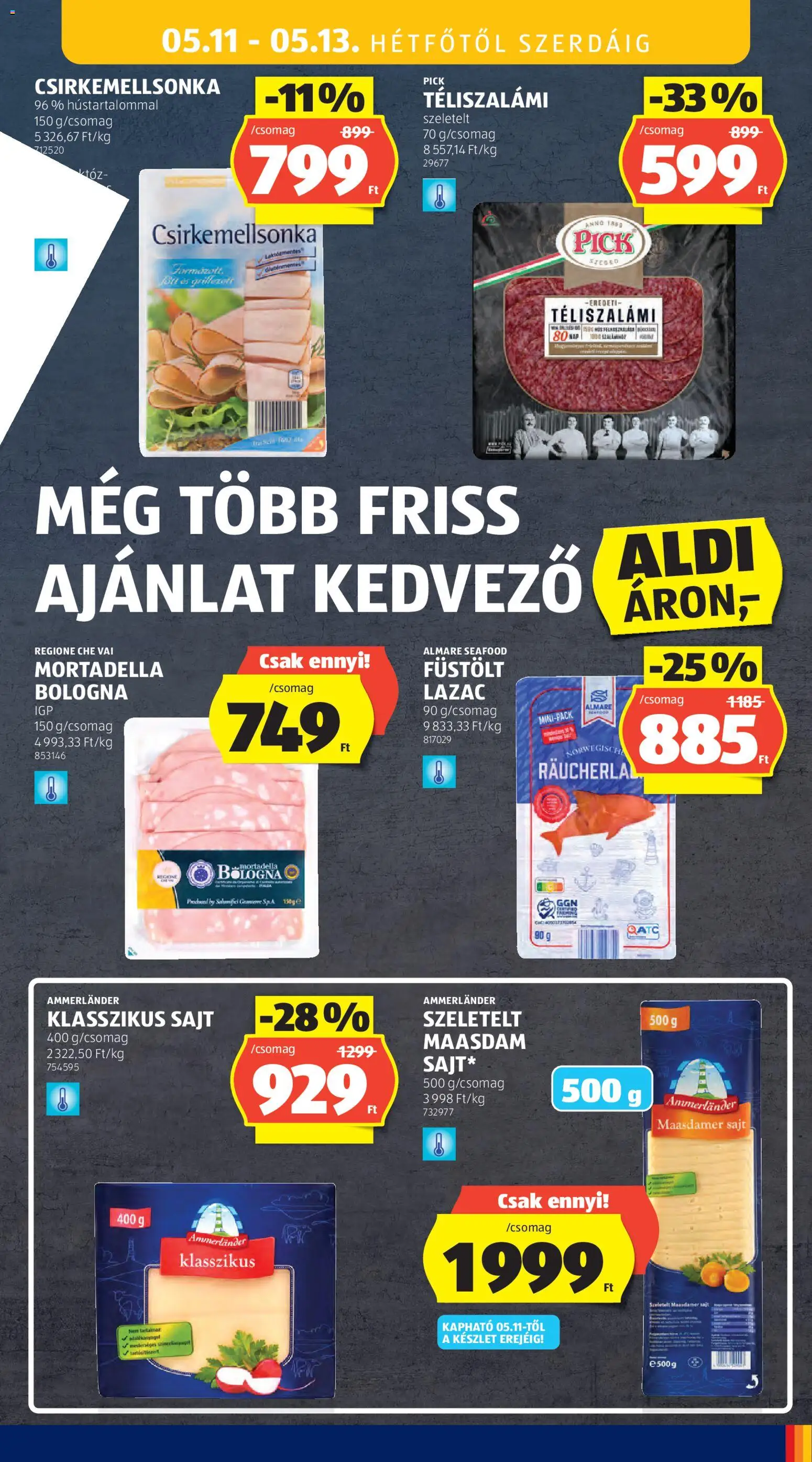 Aldi akciós ujság - amely érvényes a következő dátumtól: 07.05.2026 | Oldal: 35 | Termékek: Pick, Sajt, Gluténmentes, Mortadella