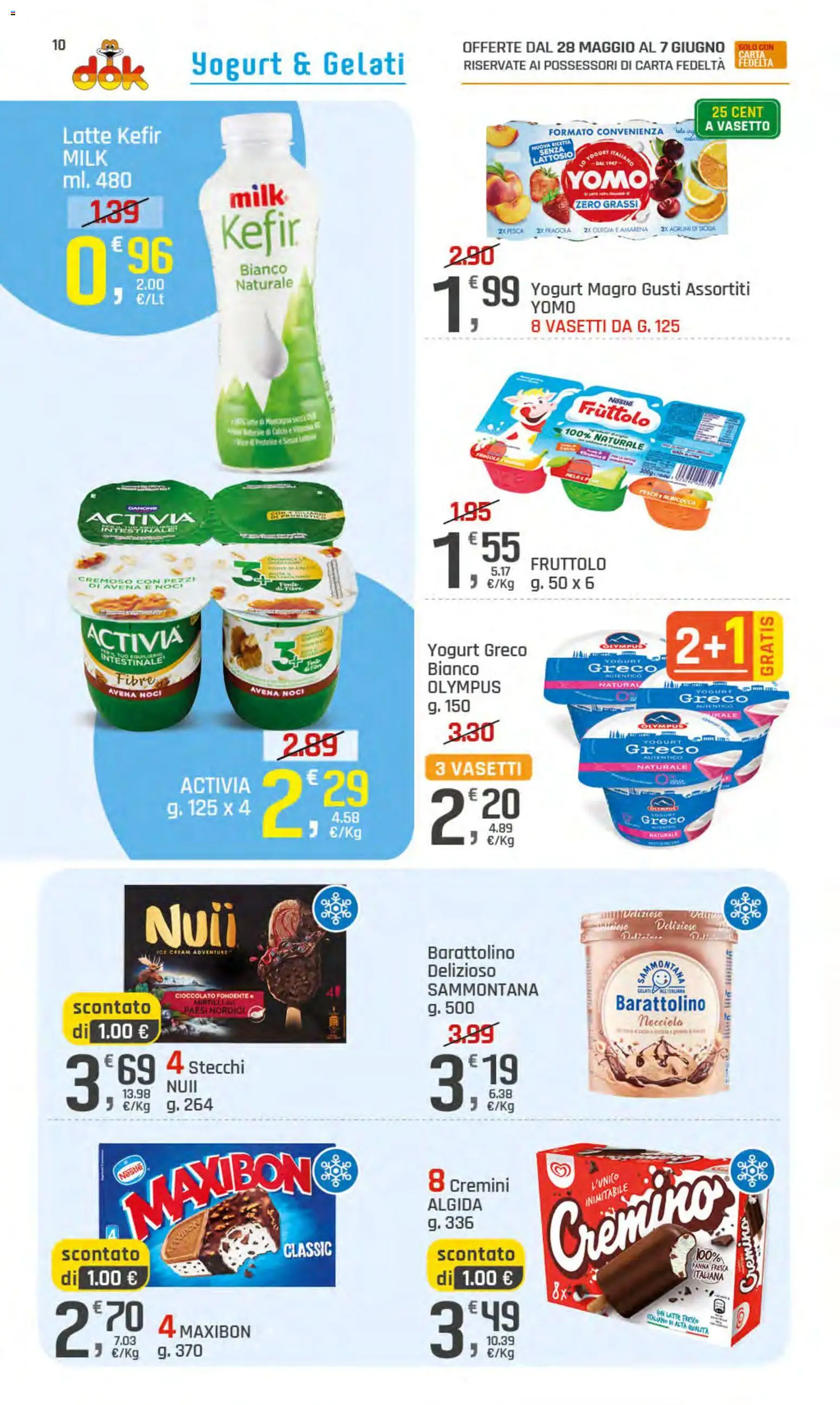Volantino DOK del 28.05.2026 | Pagina: 10 | Prodotti: Yogurt greco, Panna, Agrumi, Pesca