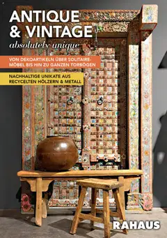 Rahaus  Antique und Vintage ab 10.07.2024 gültig