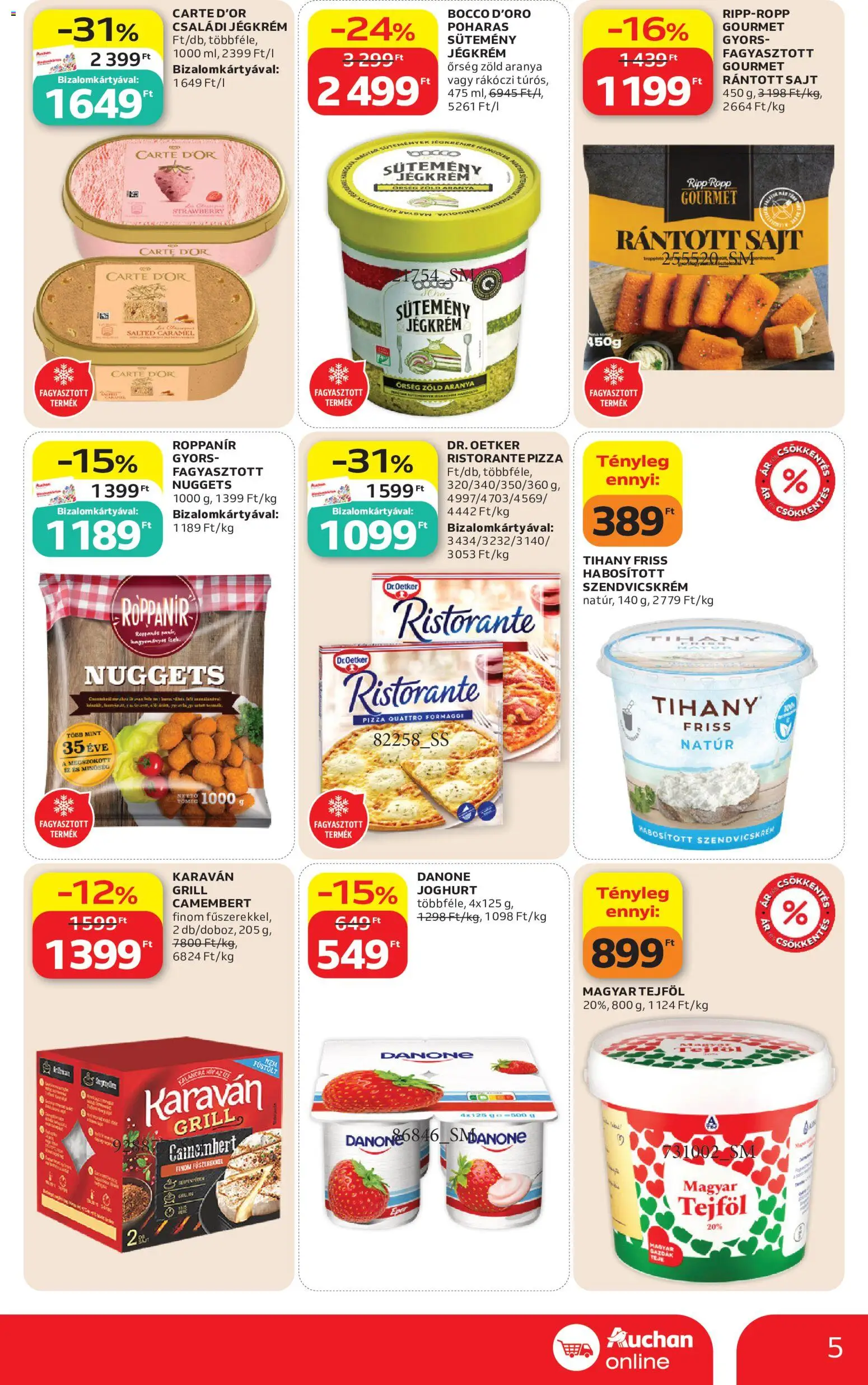 Auchan akciós ujság - amely érvényes a következő dátumtól: 2026.07.09. | Oldal: 5 | Termékek: Nuggets, Pizza, Jégkrém, Camembert