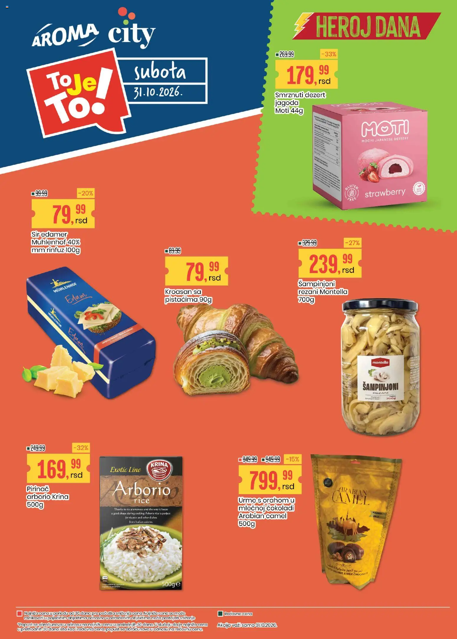 Aroma Market katalog - važi od 31.10.2026 | Strana: 1 | Proizvode: Mochi, Šampinjoni, Sir, Pirinač
