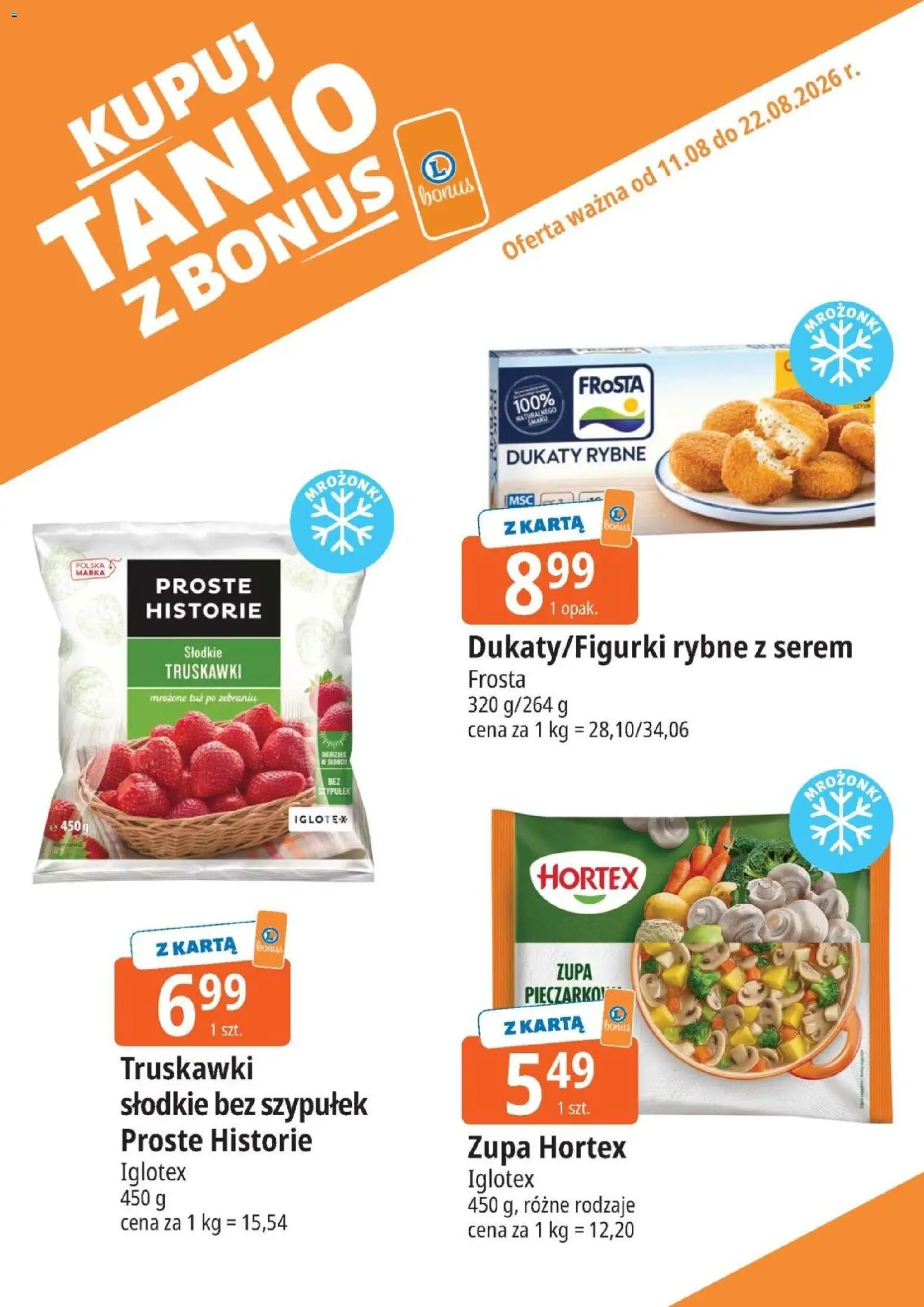 E.Leclerc gazetka - Kupuj Tanio Z Bonus od 11.08.2026 | Strona: 5 | Produkty: Serem, Frosta, Zupa, Truskawki