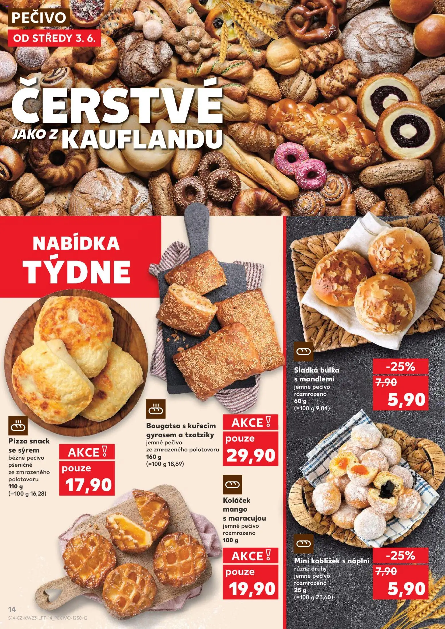 Kaufland leták - Brno od 03.06.2026 | Strana: 14 | Produkty: Mango, Pizza, Pečivo