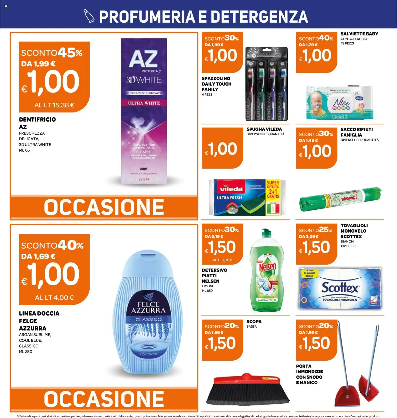 Volantino Ekom del 16.06.2026 | Pagina: 12 | Prodotti: Sacco rifiuti, Spazzolino, Scopa, Doccia