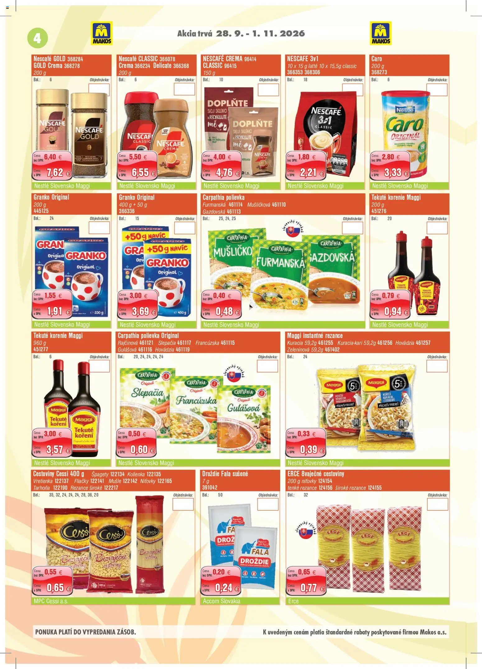 Nové Makos akcie – leták je platný od 28.09.2026 | Strana: 4 | Produkty: Rezance, Korenie, Nescafé Crema, Nescafé Gold