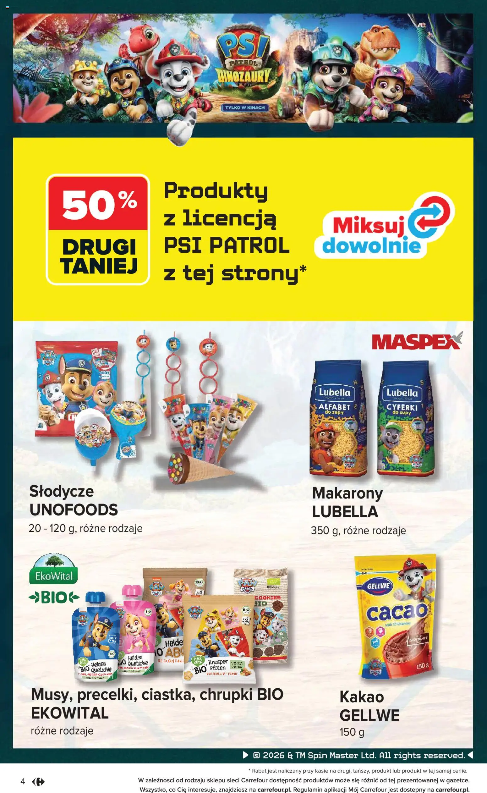 Carrefour gazetka - Psi Patrol i dinozaury od 30.07.2026 | Strona: 4 | Produkty: Słodycze, Kakao, Chrupki, Makarony