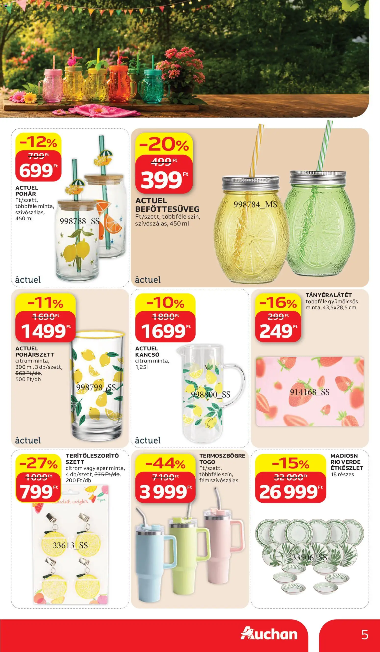 Auchan akciós ujság - amely érvényes a következő dátumtól: 11.06.2026 | Oldal: 5 | Termékek: Tányéralátét, Étkészlet, Pohár, Befőttesüveg
