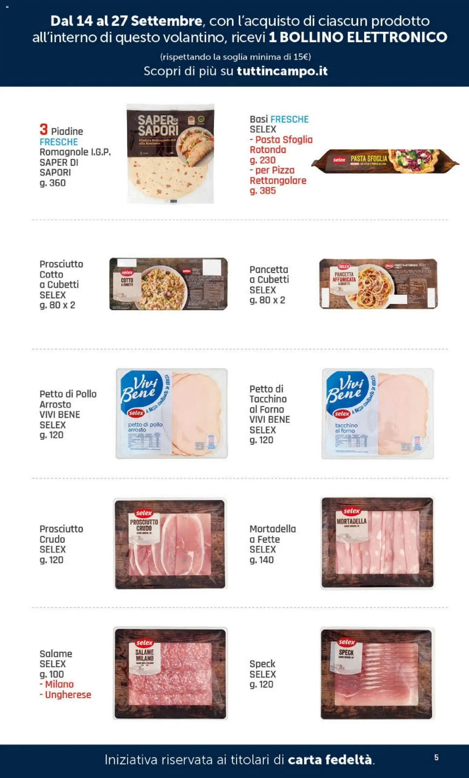 Volantino DOK del 14/09/2026 | Pagina: 5 | Prodotti: Arrosto, Pancetta, Piadina, Mortadella