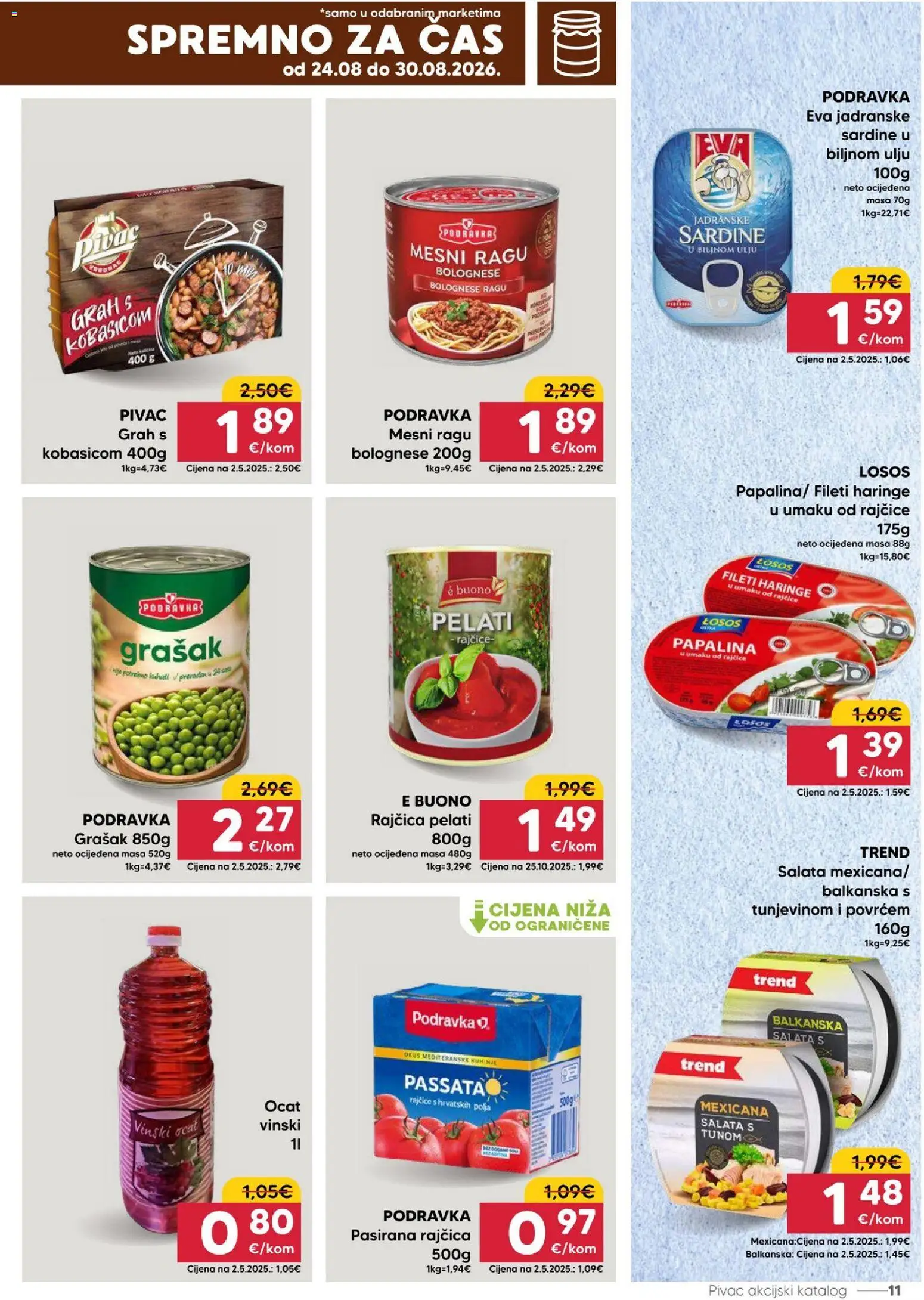 Pivac katalog | vrijedi od 24.08.2026 | Stranica: 11 | Proizvodi: Pasirana rajčica, Ocat, Rajčica, Sardine