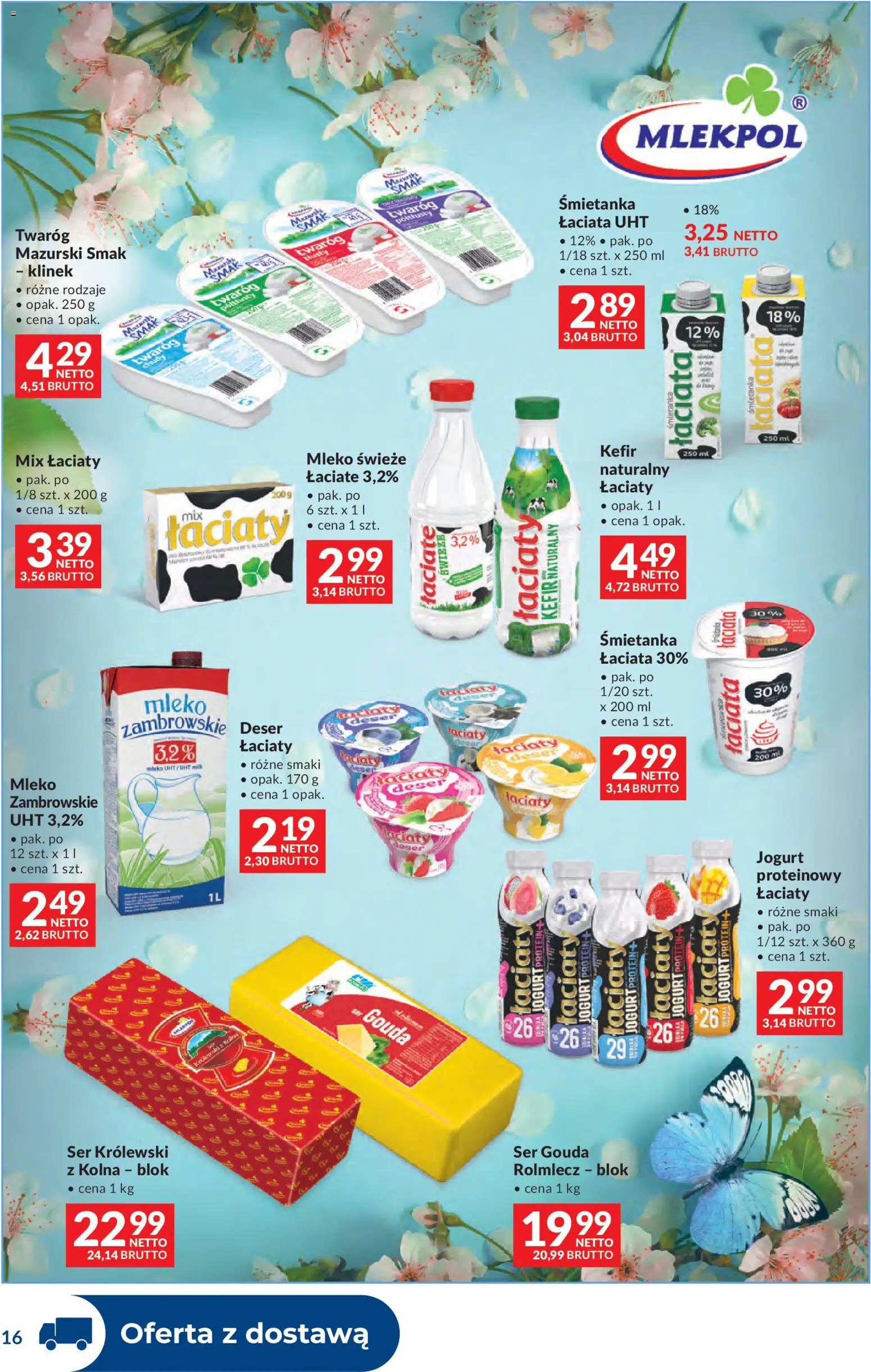Makro gazetka - Dystrybucja do sklepów od 09.06.2026 | Strona: 16 | Produkty: Kefir, Jogurt, Twaróg, Ser gouda