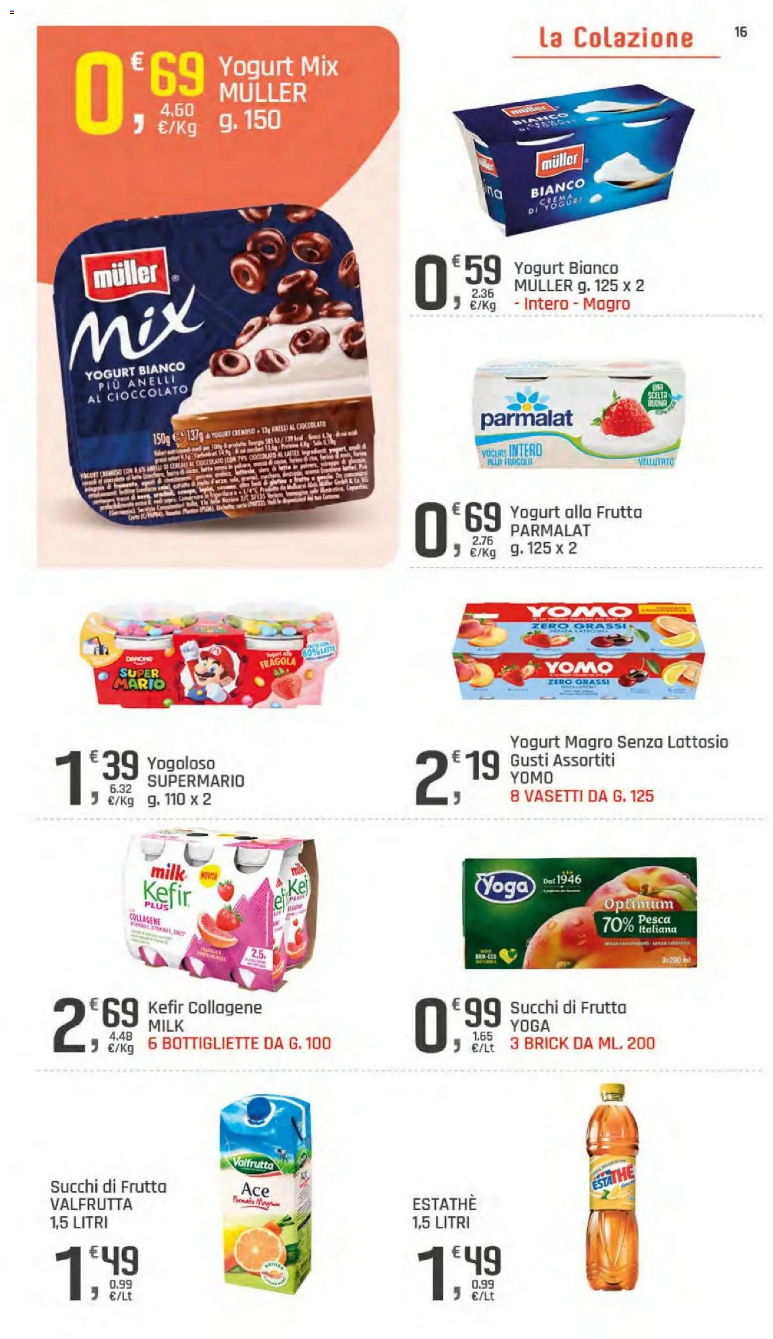 Volantino DOK del 06/08/2026 | Pagina: 16 | Prodotti: Yogurt, Cioccolato, Frutta, Pesca