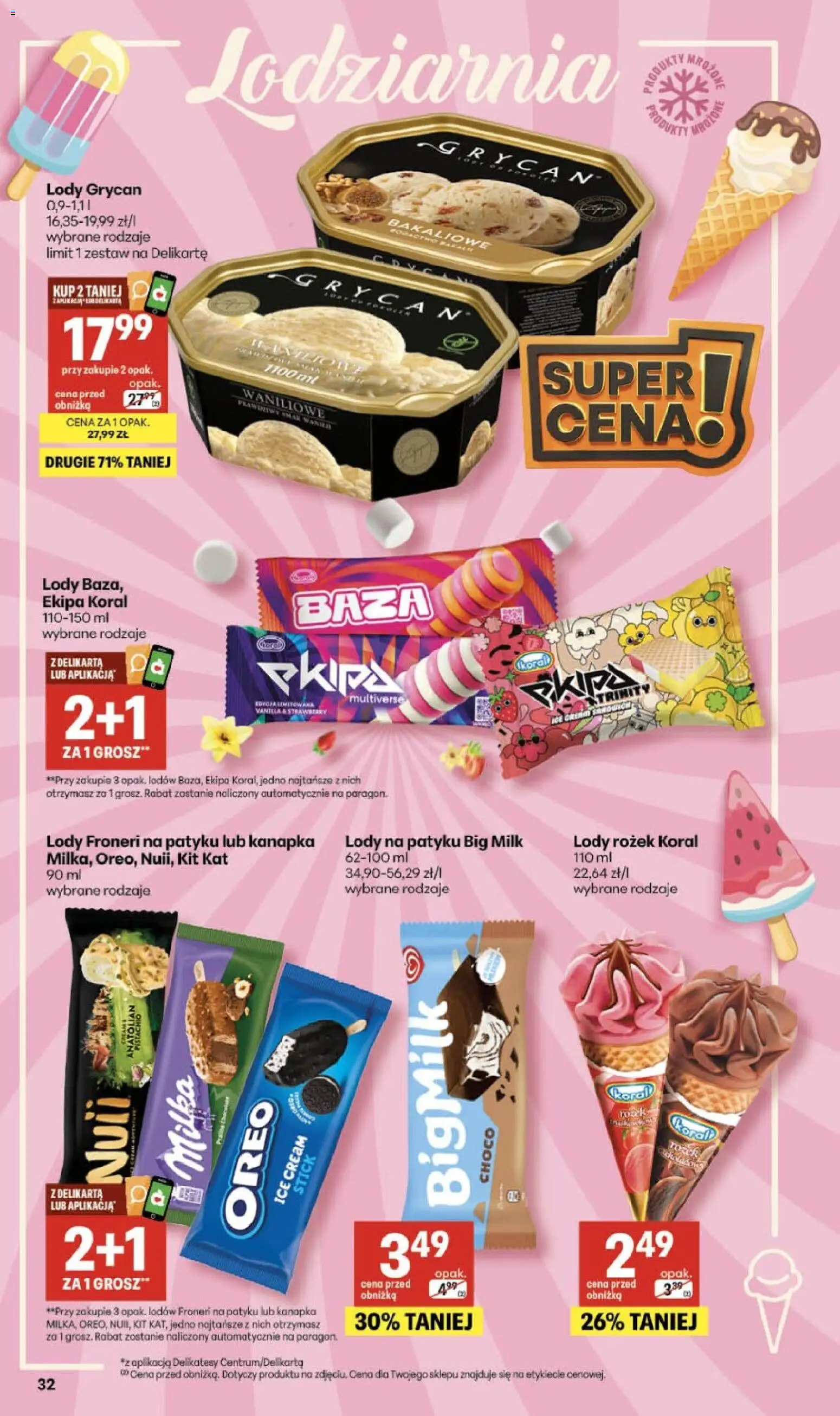 Delikatesy Centrum gazetka - Sklepy Własne od 21.05.2026 | Strona: 32 | Produkty: Lody Grycan, Milka, Delikatesy, Lody na patyku