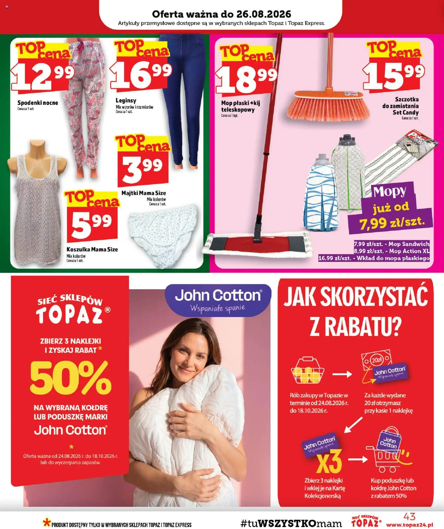 Topaz gazetka - Ceny małe na stałe od 20.08.2026 | Strona: 43 | Produkty: Spodenki, Sandwich, Artykuły przemysłowe, Naklejki