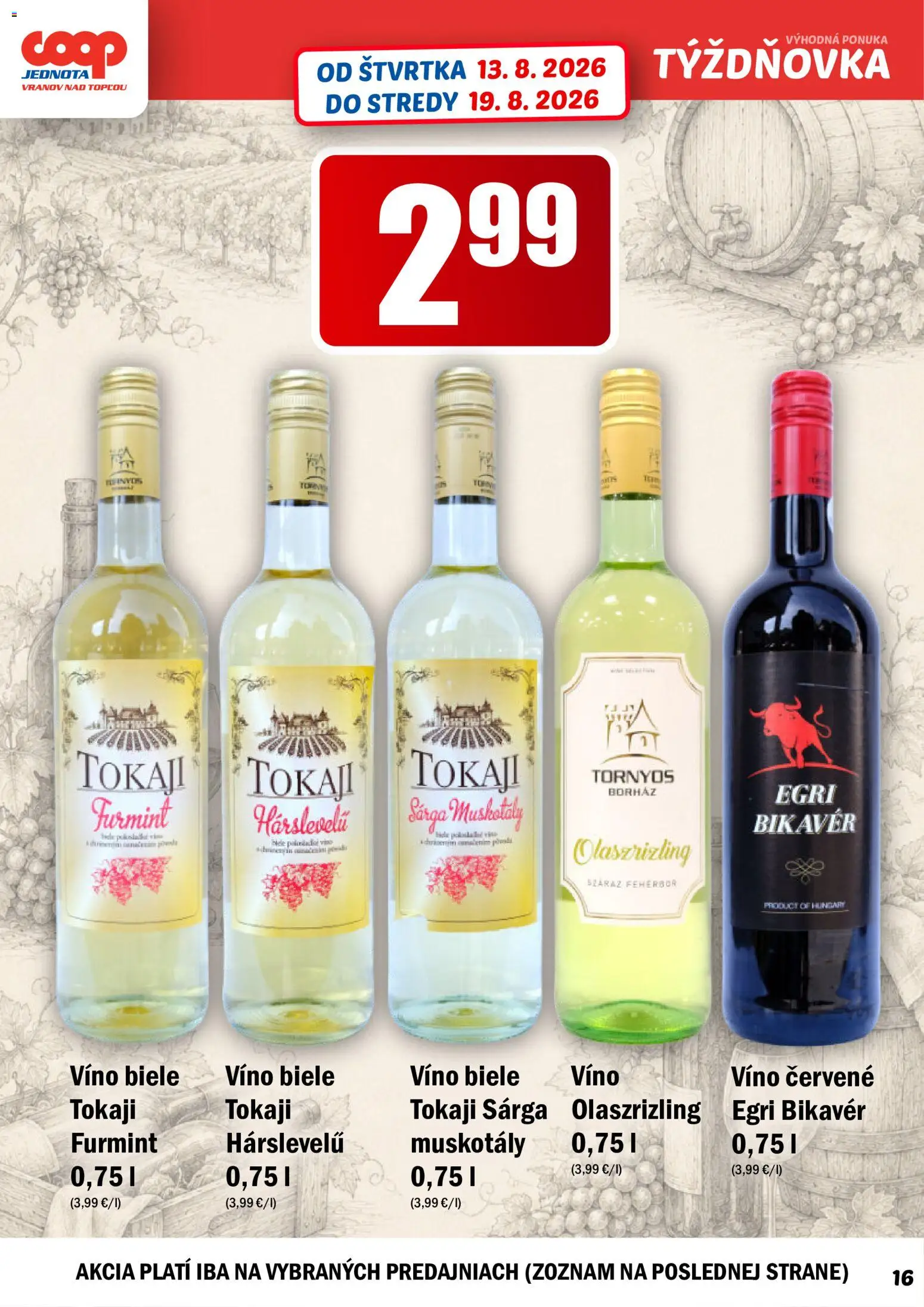 Nové COOP Jednota akcie – leták je platný od 13.08.2026 | Strana: 16 | Produkty: Biele víno, Víno