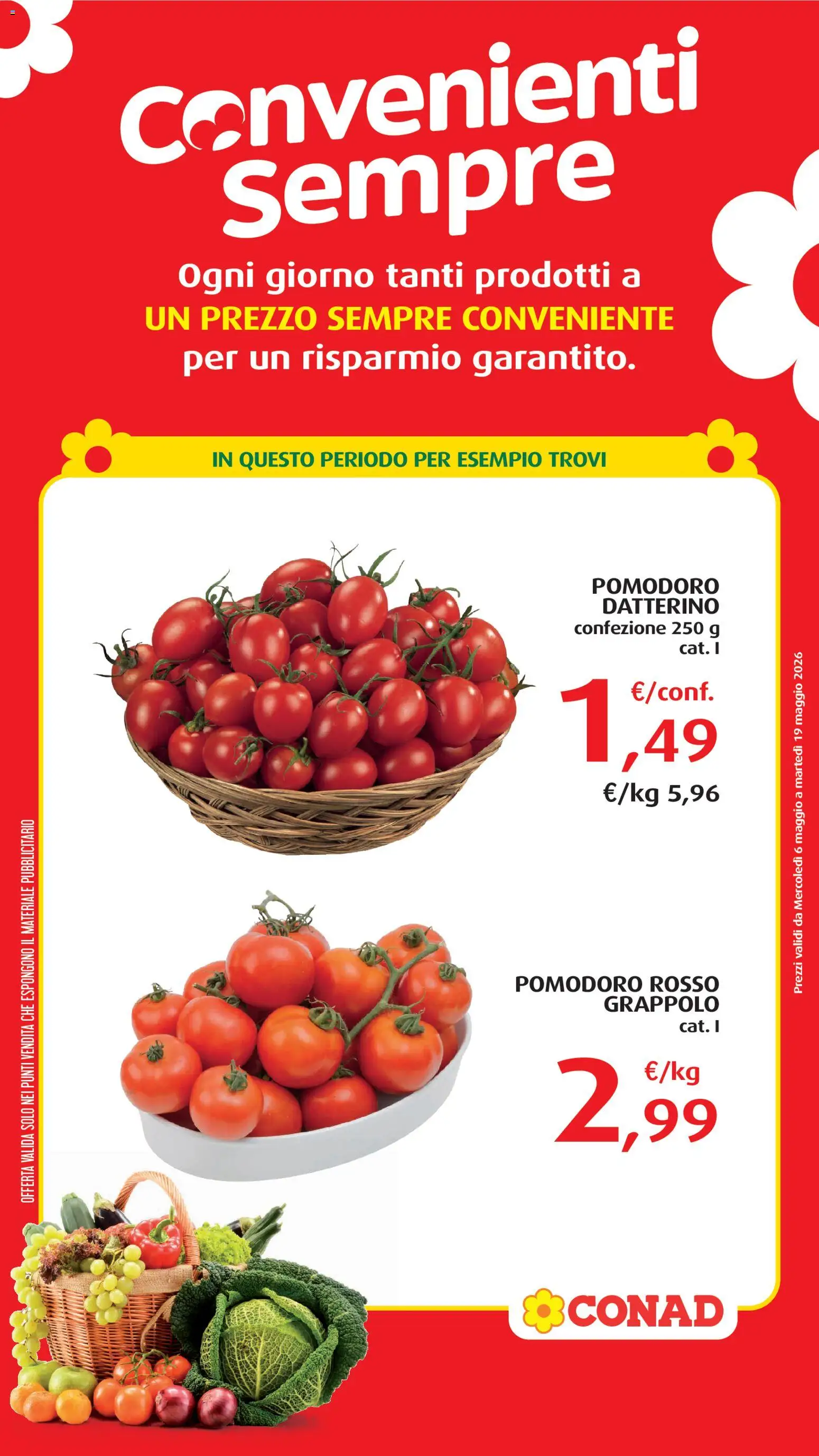 Volantino Conad del 06.05.2026 | Pagina: 1 | Prodotti: Pomodoro
