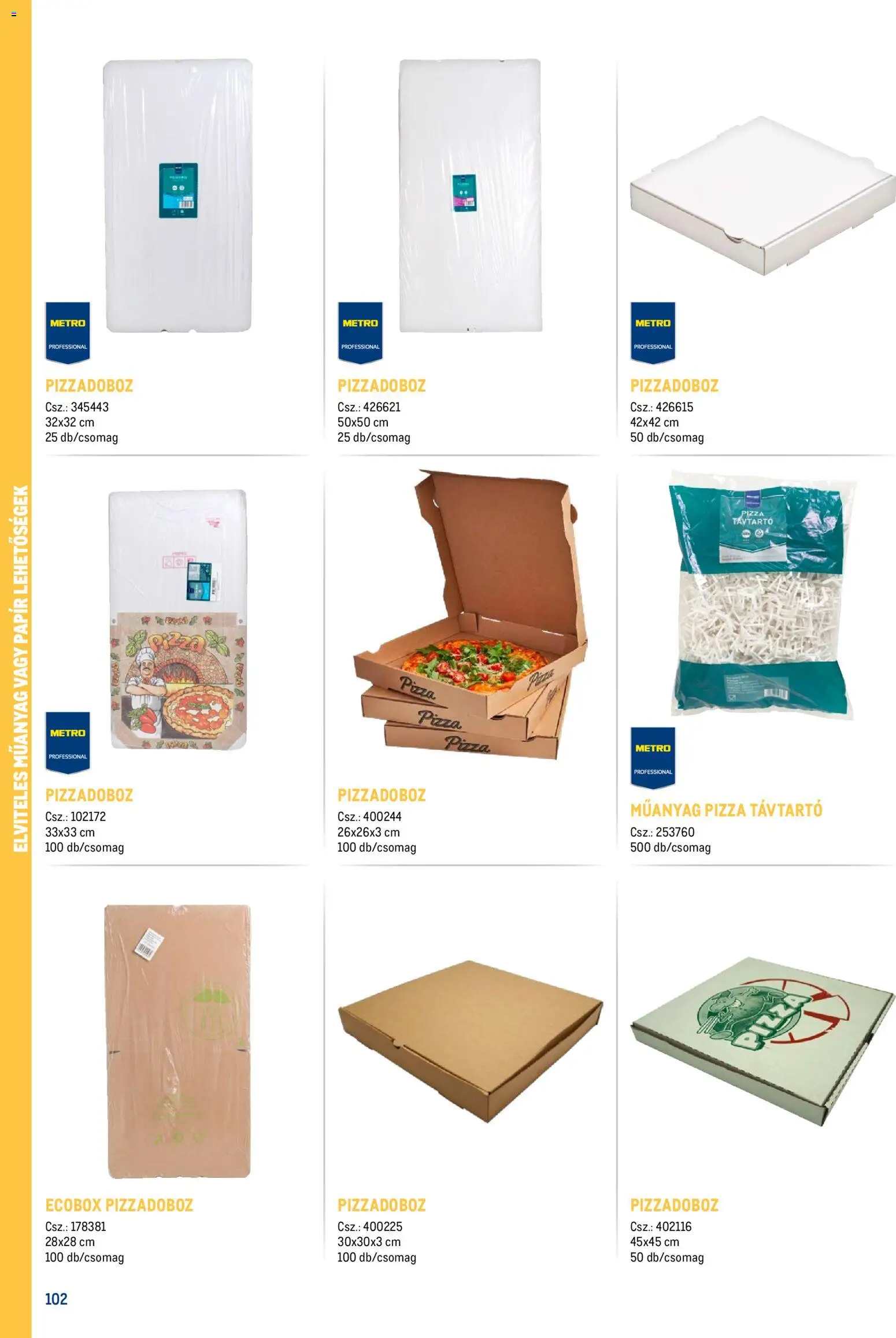 Metro akciós ujság - amely érvényes a következő dátumtól: 2026.02.18. | Oldal: 102 | Termékek: Pizza