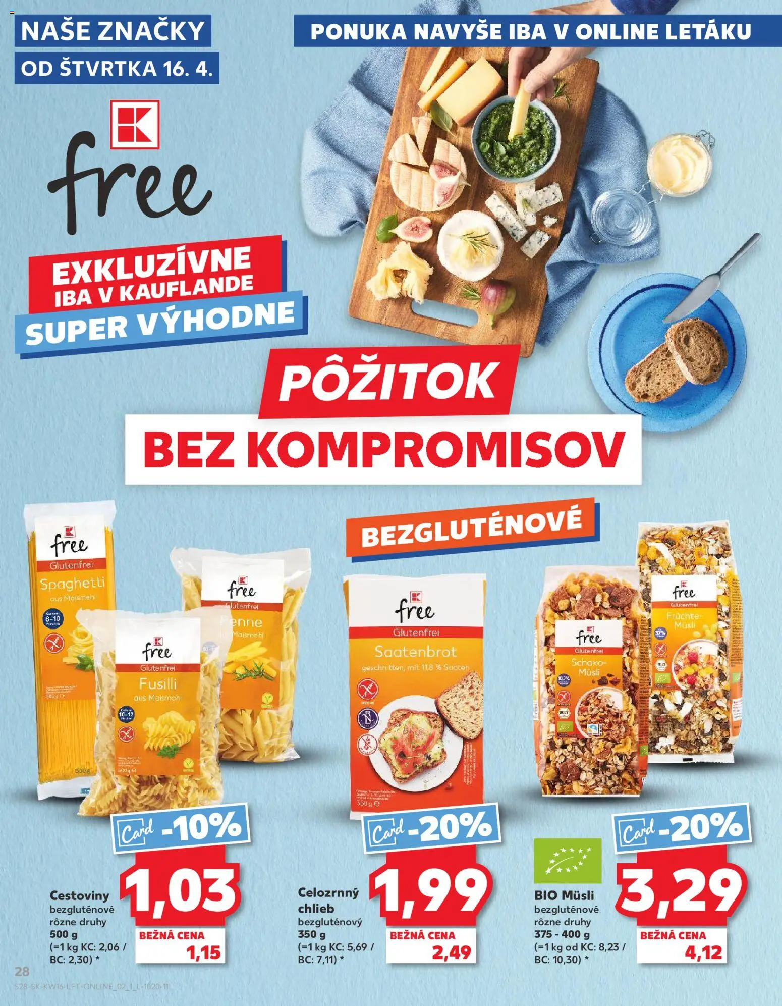 Nové Kaufland akcie – leták je platný od 16.04.2026 | Strana: 28 | Produkty: Chlieb, Fusilli, Cestoviny