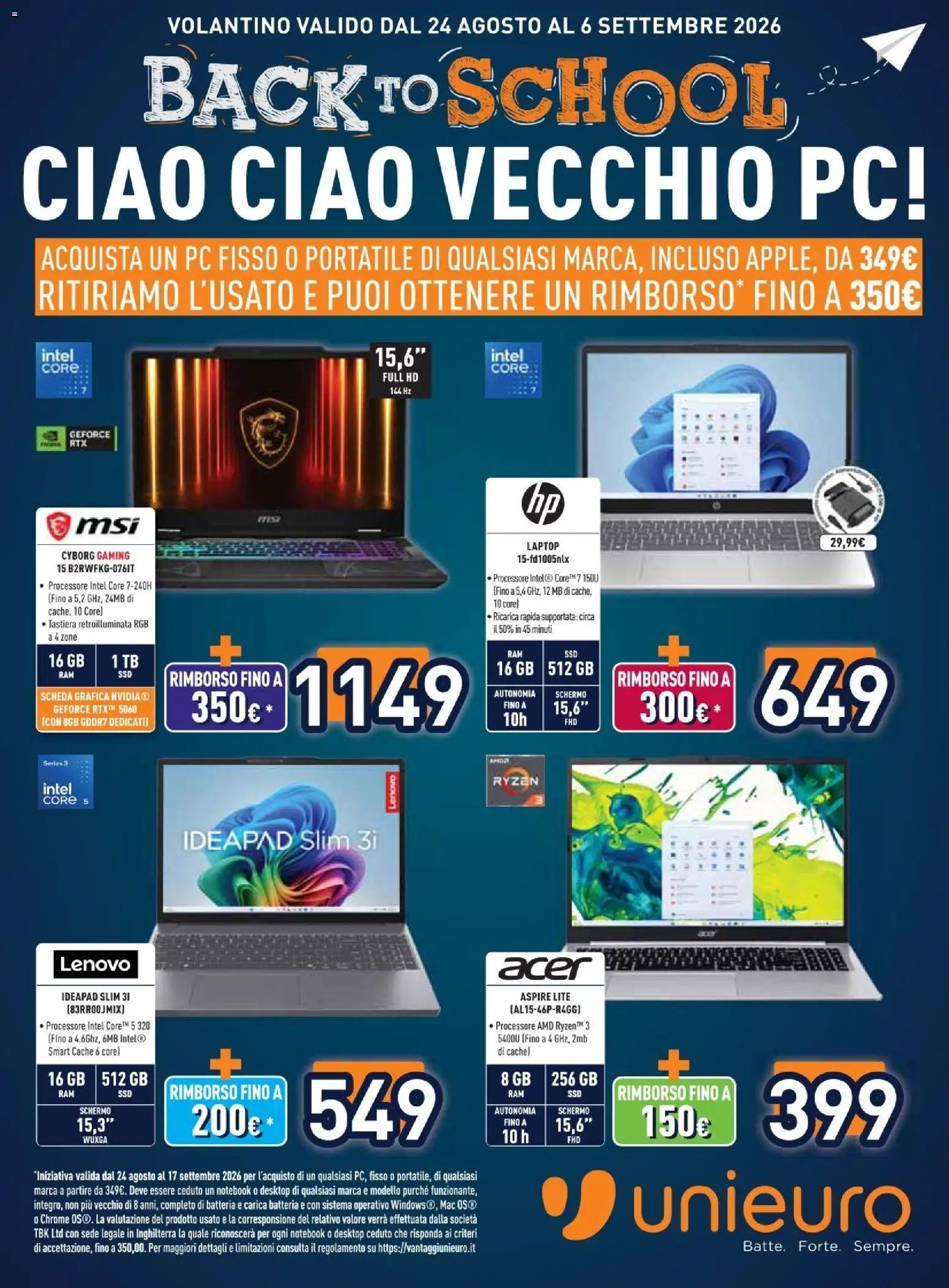 Volantino Unieuro del 24/08/2026 | Pagina: 1 | Prodotti: Notebook, Laptop, Tastiera, Batteria