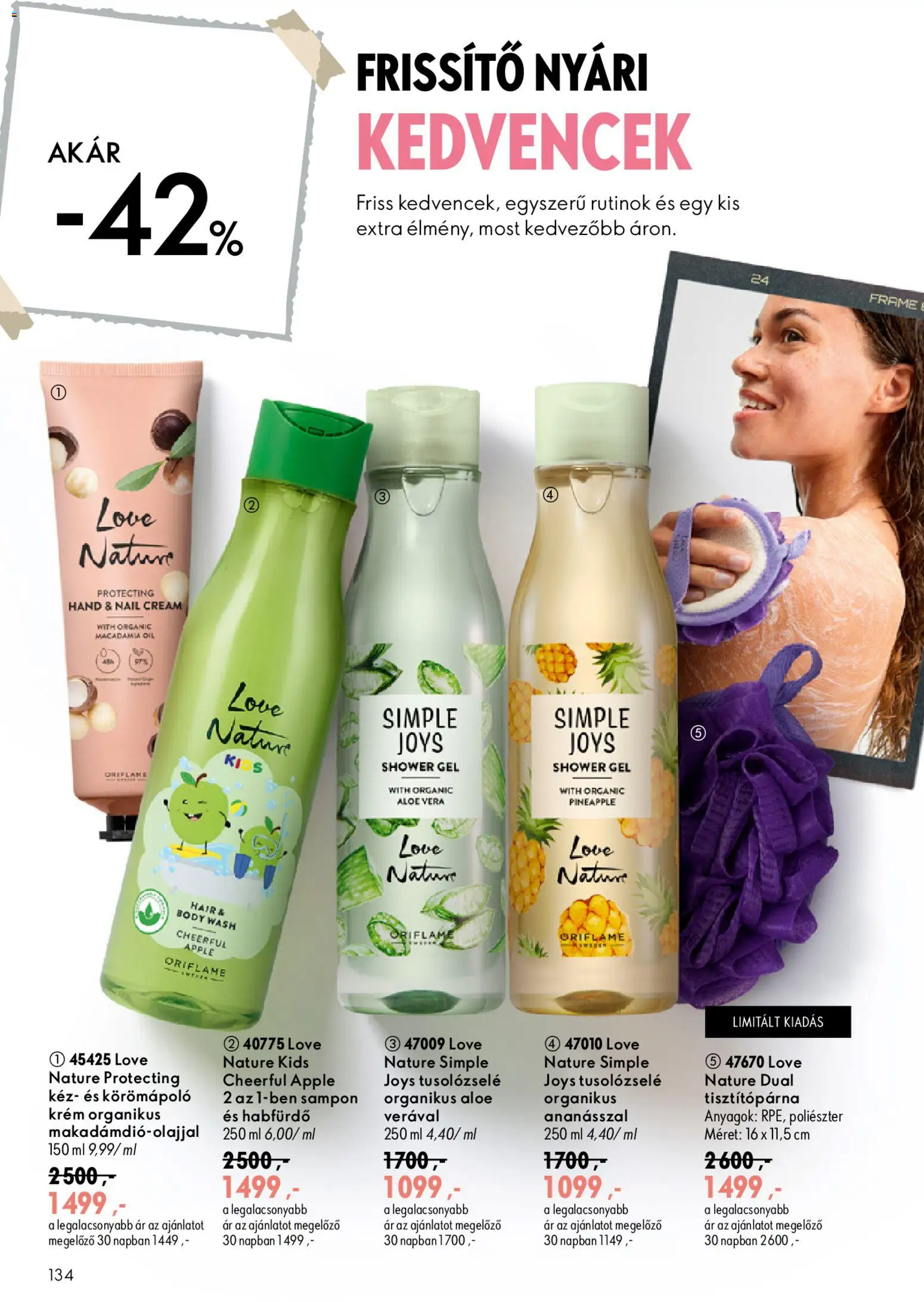 Oriflame akciós ujság - amely érvényes a következő dátumtól: 2026.07.08. | Oldal: 134 | Termékek: Body, Habfürdő, Aloe vera, Sampon
