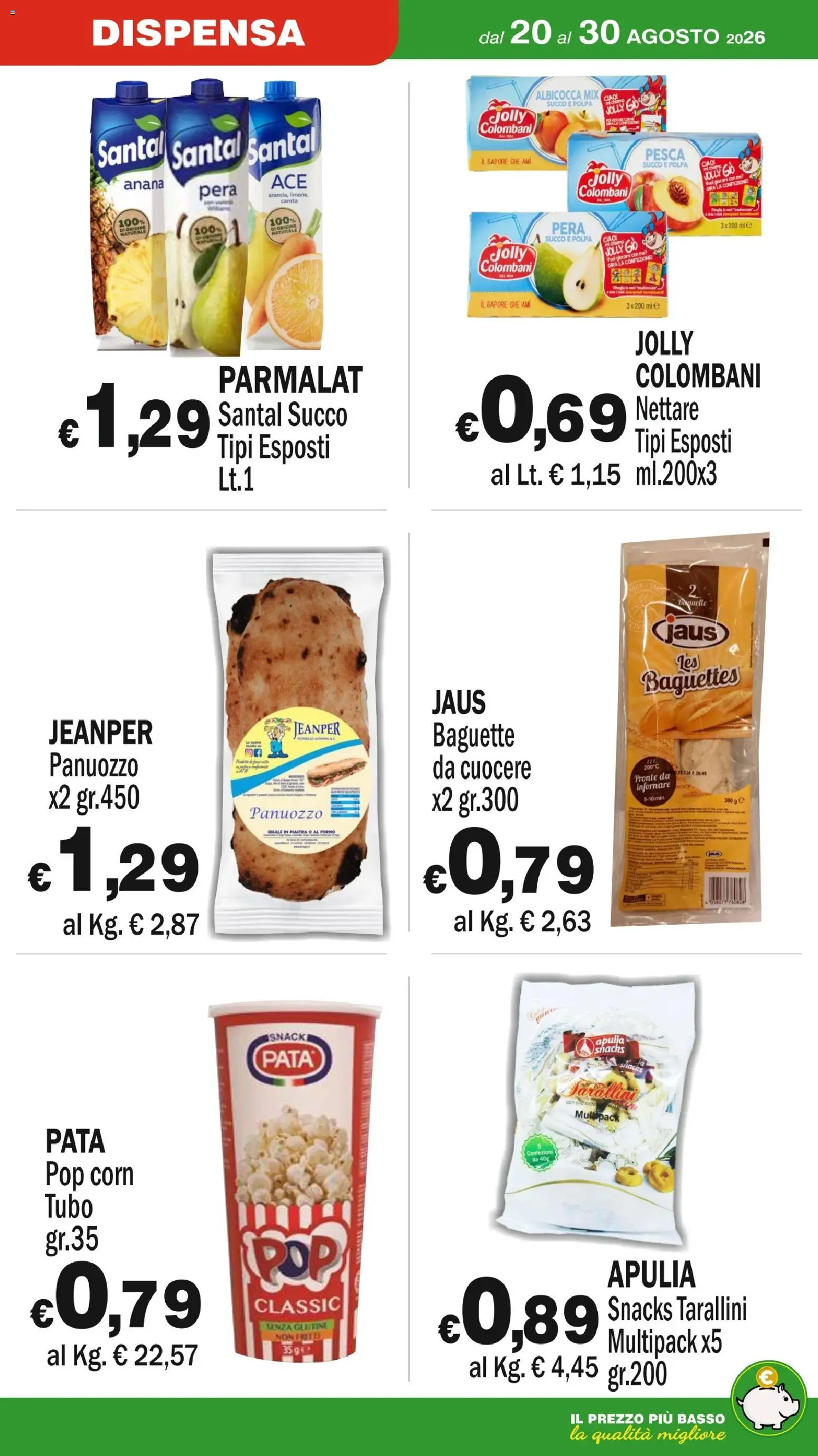 Volantino Primo Prezzo del 20/08/2026 | Pagina: 14 | Prodotti: Tubo, Pesca, Forno, Pop corn