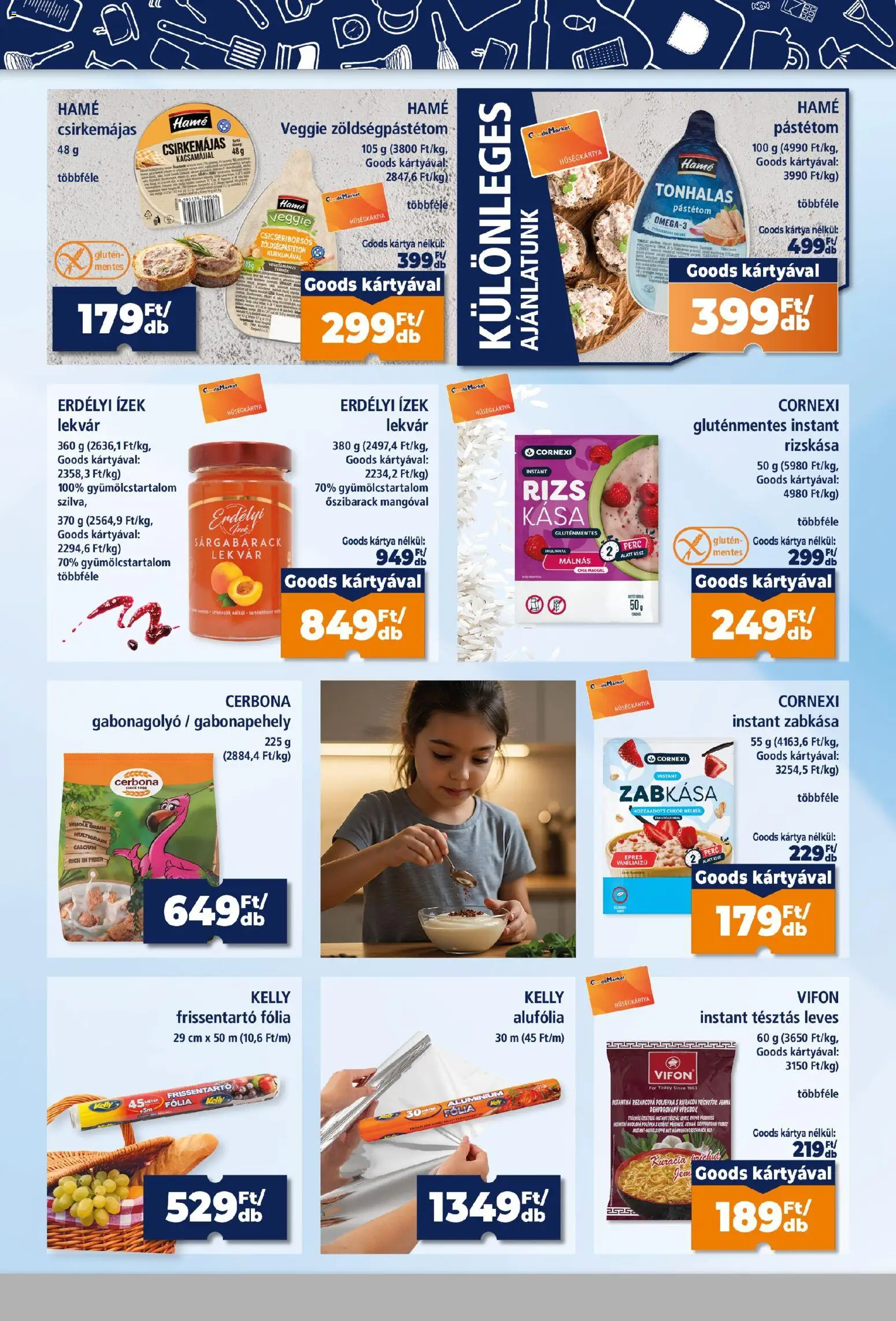 Goods Market akciós ujság - amely érvényes a következő dátumtól: 2026.09.17. | Oldal: 7 | Termékek: Őszibarack, Vifon, Frissentartó fólia, Zabkása