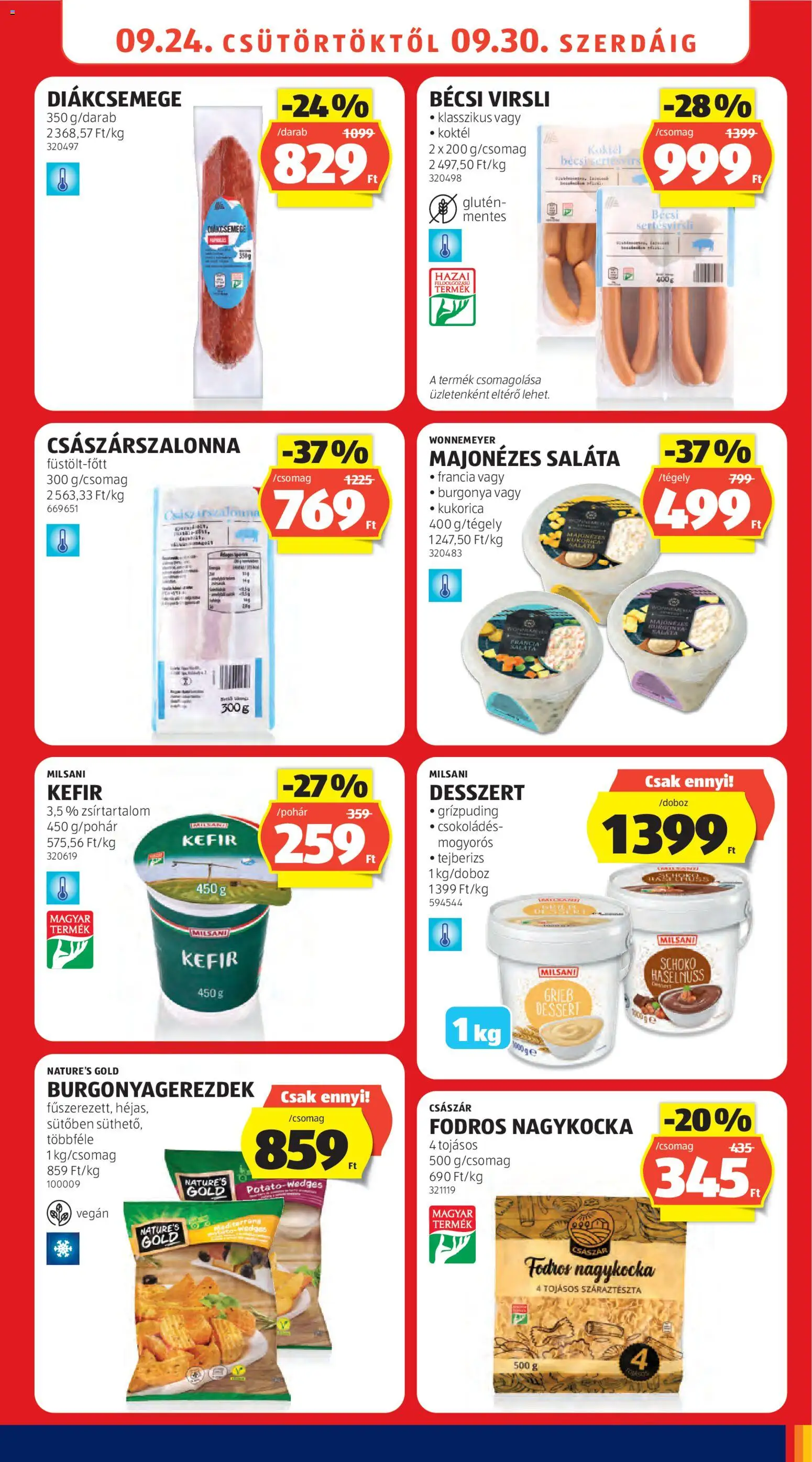 Aldi akciós ujság - amely érvényes a következő dátumtól: 2026.09.24. | Oldal: 11 | Termékek: Császárszalonna, Fodros nagykocka, Desszert, Grízpuding