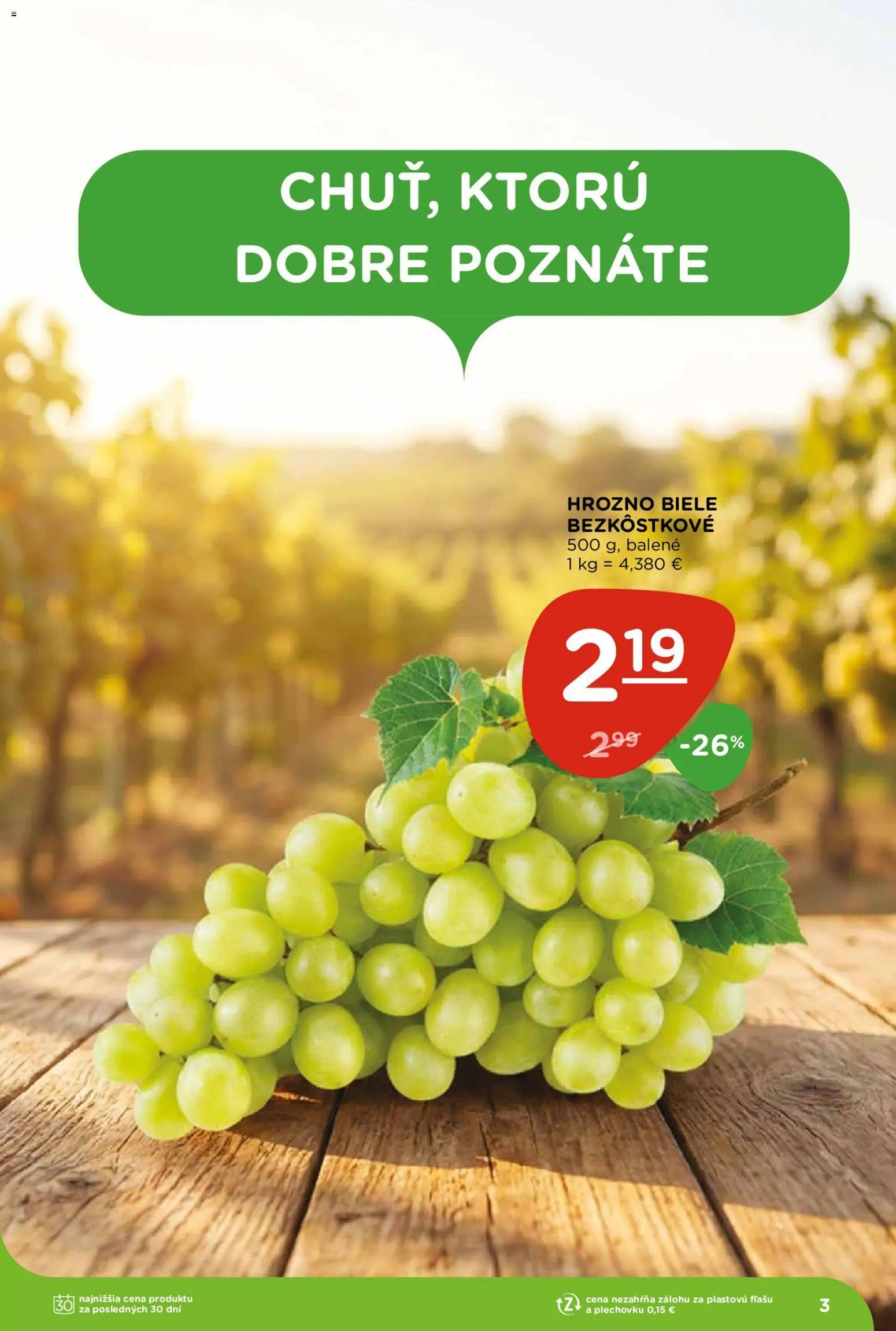 Nové Terno akcie – leták je platný od 20.08.2026 | Strana: 3 | Produkty: Hrozno