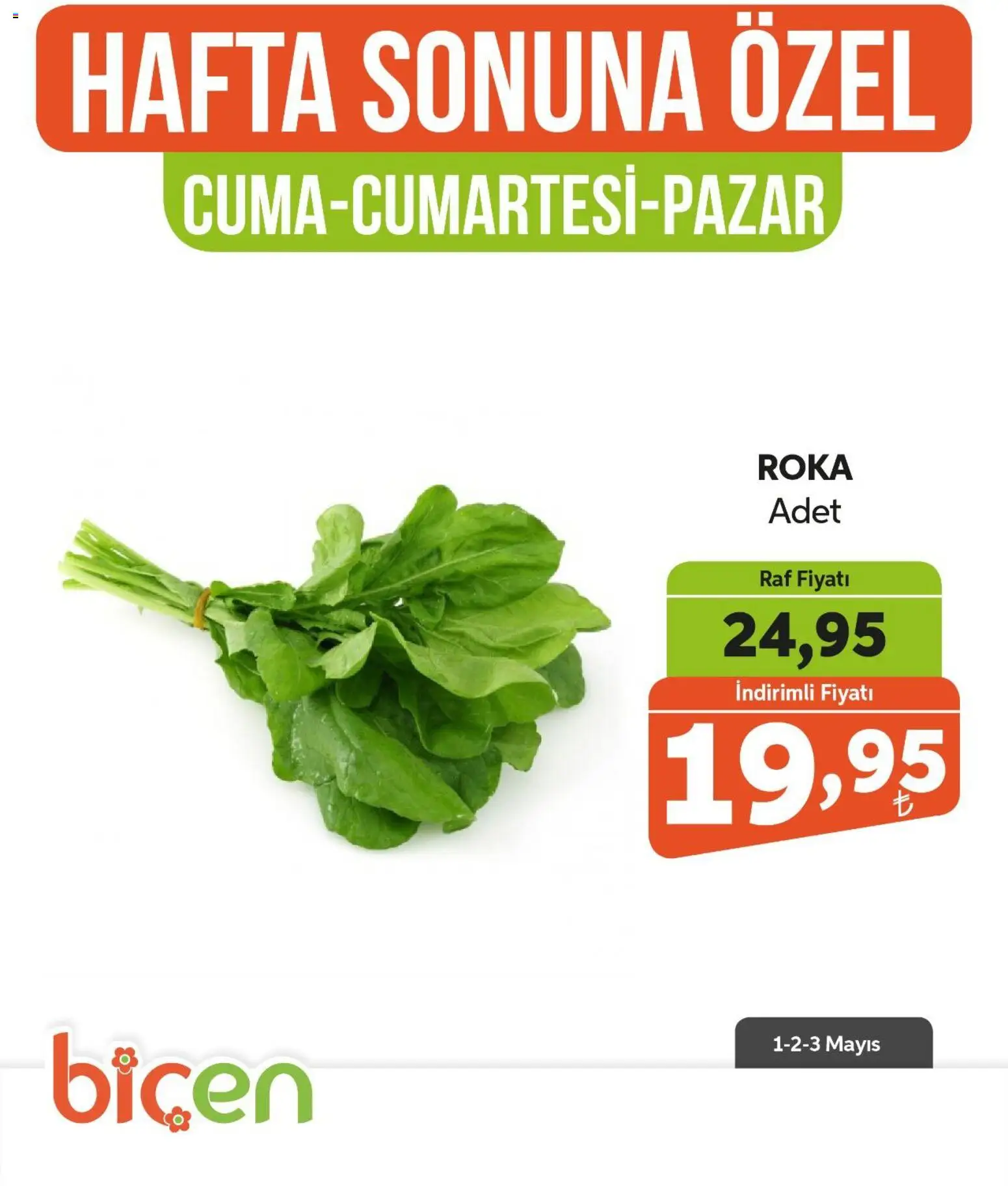 Biçen Market Hafta Sonuna Özel - Sebze İndirimi - 01.05.2026 tarihinden itibaren geçerlidir | Sayfa: 14 | Ürünler: Raf, Roka