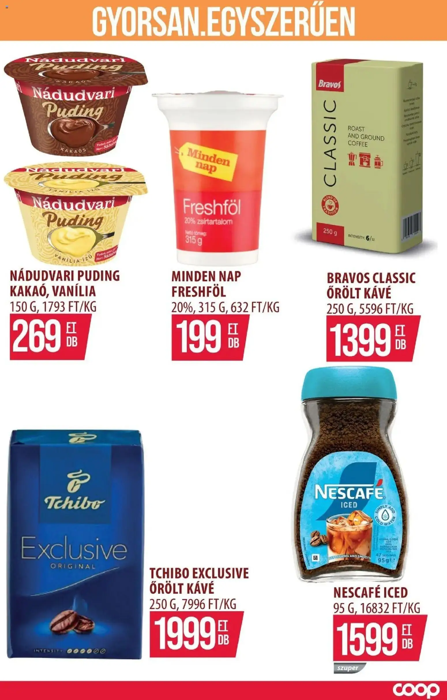 COOP Szolnok akciós újság Monorierdő - 2026.10.08. -tól/töl > akció, lapozható szórólap 🛍️ | Oldal: 20 | Termékek: Puding, Bravos, Kávé, Őrölt kávé