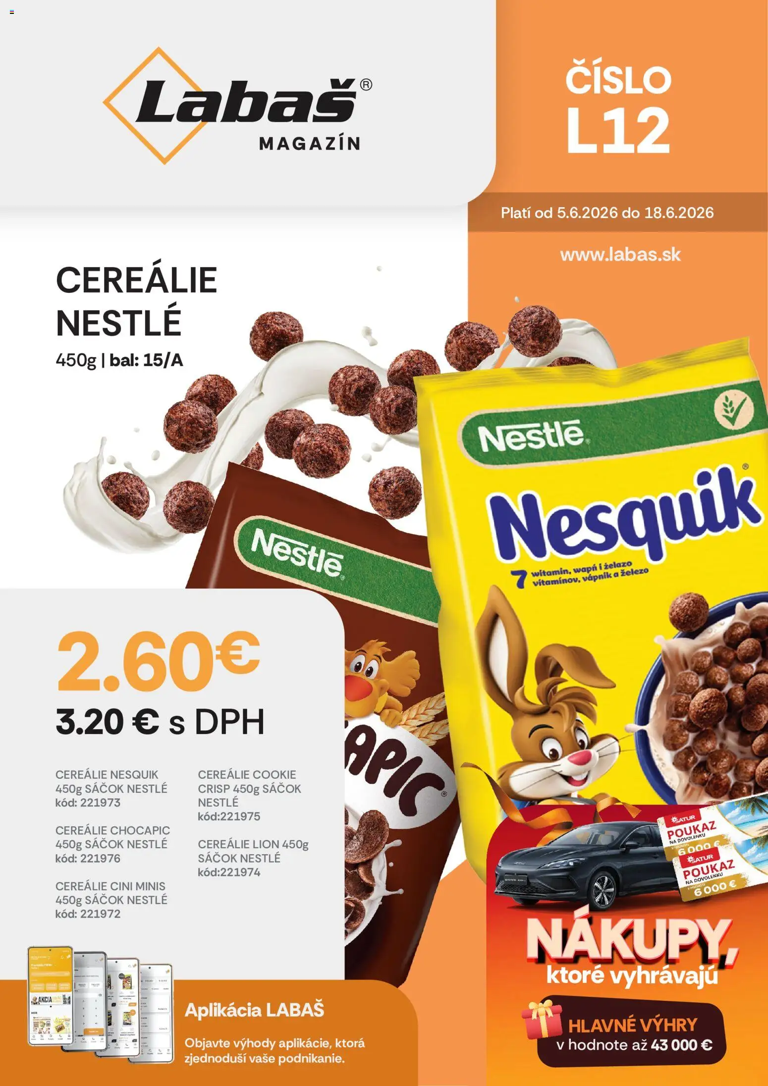 Nové Labaš akcie – leták je platný od 05.06.2026 | Strana: 1 | Produkty: Chocapic, Cini Minis, Cereálie, Nesquik