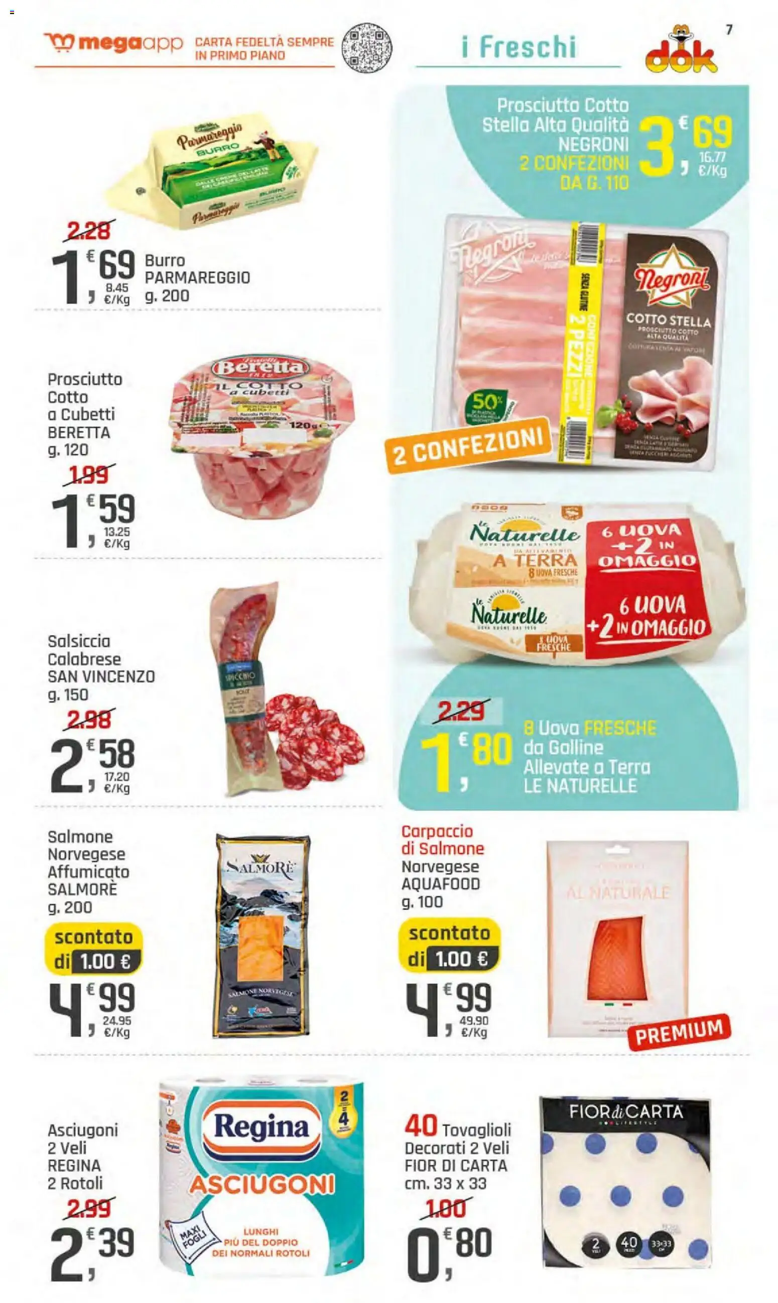 Volantino DOK del 06/08/2026 | Pagina: 11 | Prodotti: Salmone, Salsiccia, Burro, Terra