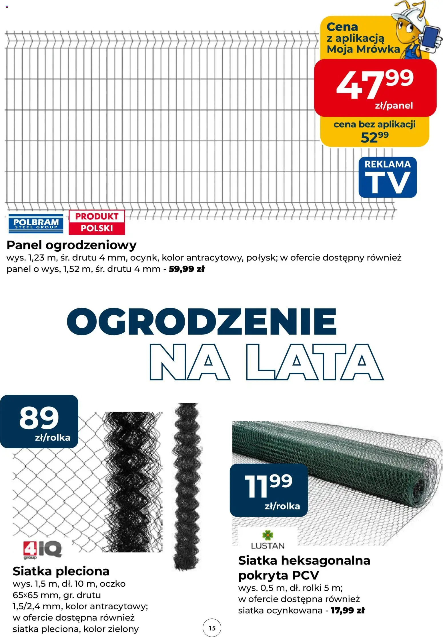 Mrówka gazetka od 09.04.2026 | Strona: 15 | Produkty: Rolki, Siatka