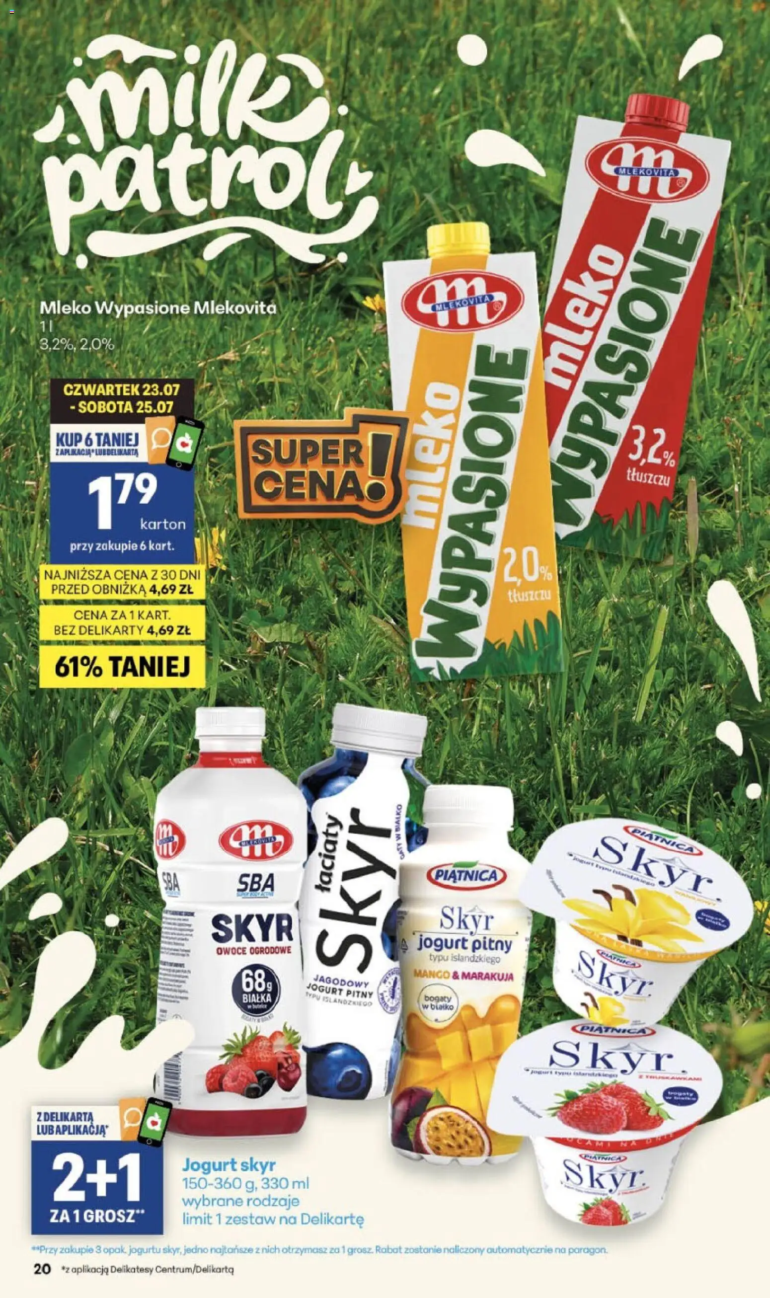 Delikatesy Centrum gazetka od 23.07.2026 | Strona: 20 | Produkty: Mango, Mleko wypasione, Jogurt pitny, Skyr