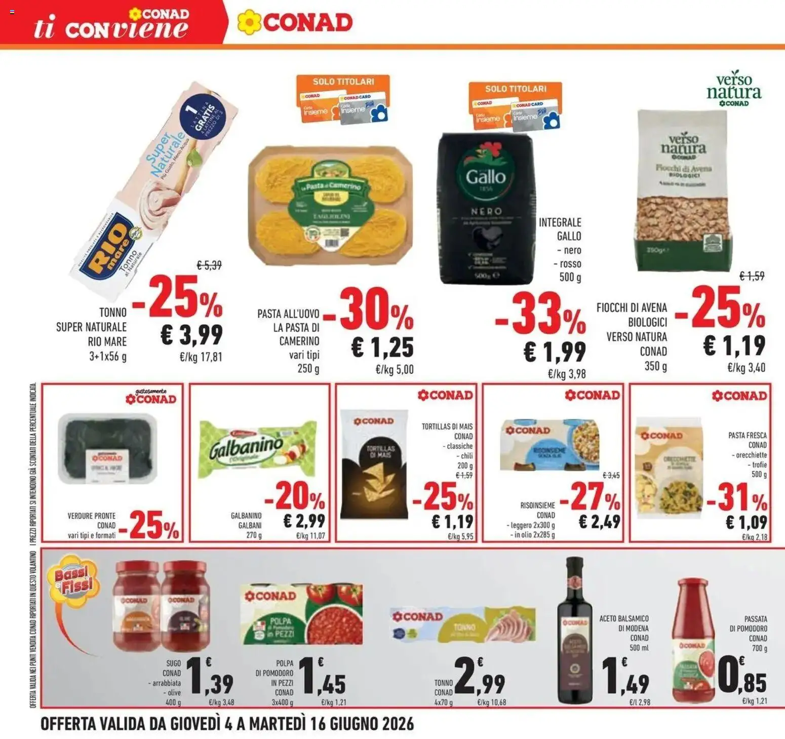 Volantino Conad del 03/06/2026 | Pagina: 32 | Prodotti: Fiocchi, Tortillas, Tonno, Aceto