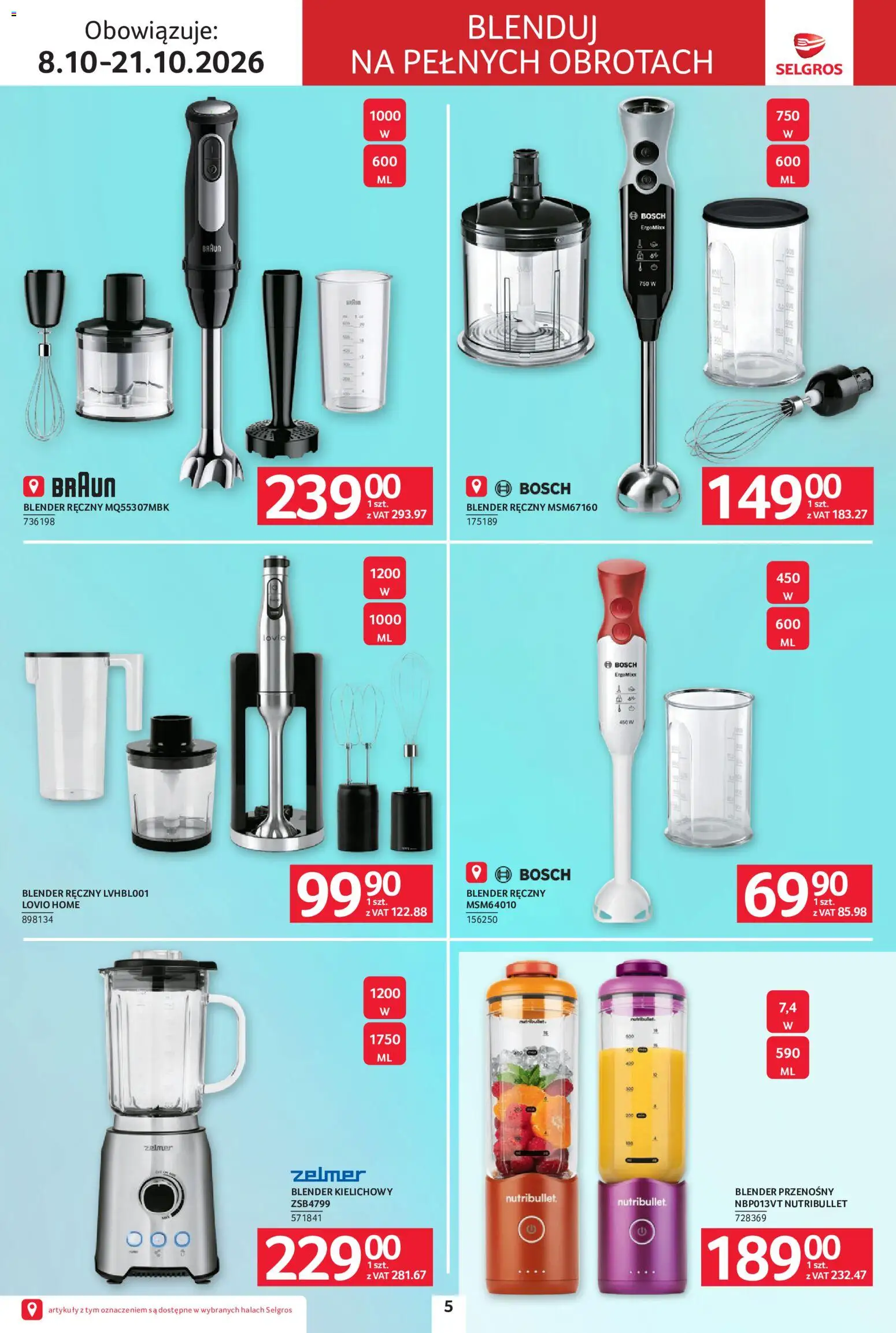 Selgros cash&carry gazetka - Elektro od 08.10.2026 | Strona: 5 | Produkty: Blender ręczny, Nutribullet, Blender, Blender kielichowy